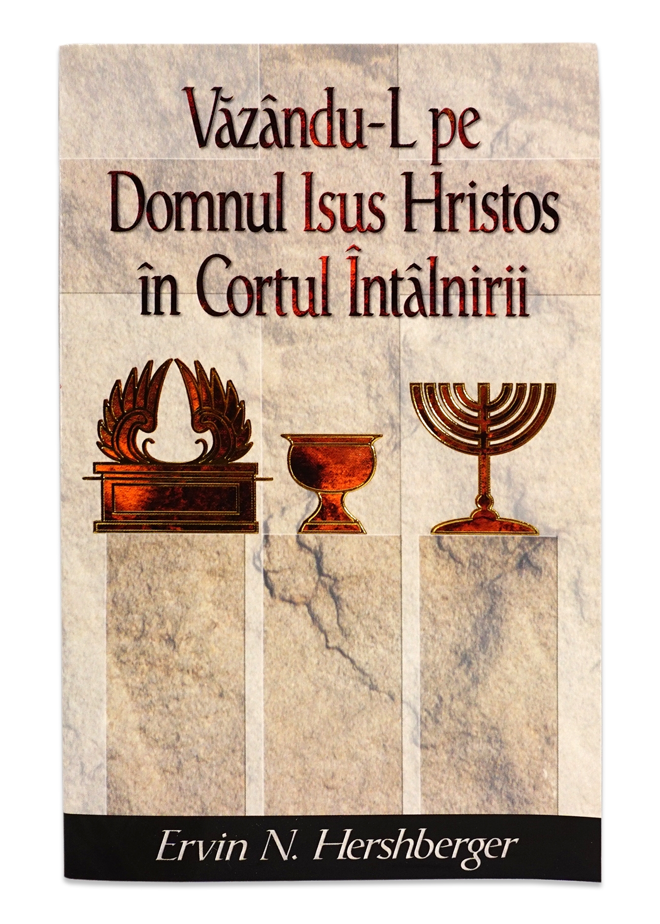 Vazandu-l pe Domnul Isus Hristos in Cortul Intalnirii - Studiu Biblic Vazandu-l pe Domnul Isus Hristos in Cortul Intalnirii - Studiu Biblic