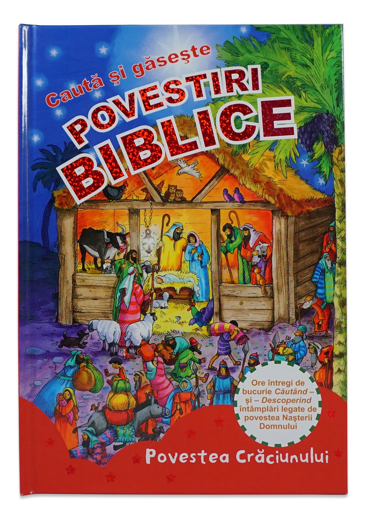 Cauta si Gaseste - Povestea Craciunului - Povestiri Biblice pentru copii Cauta si Gaseste - Povestea Craciunului - Povestiri Biblice pentru copii