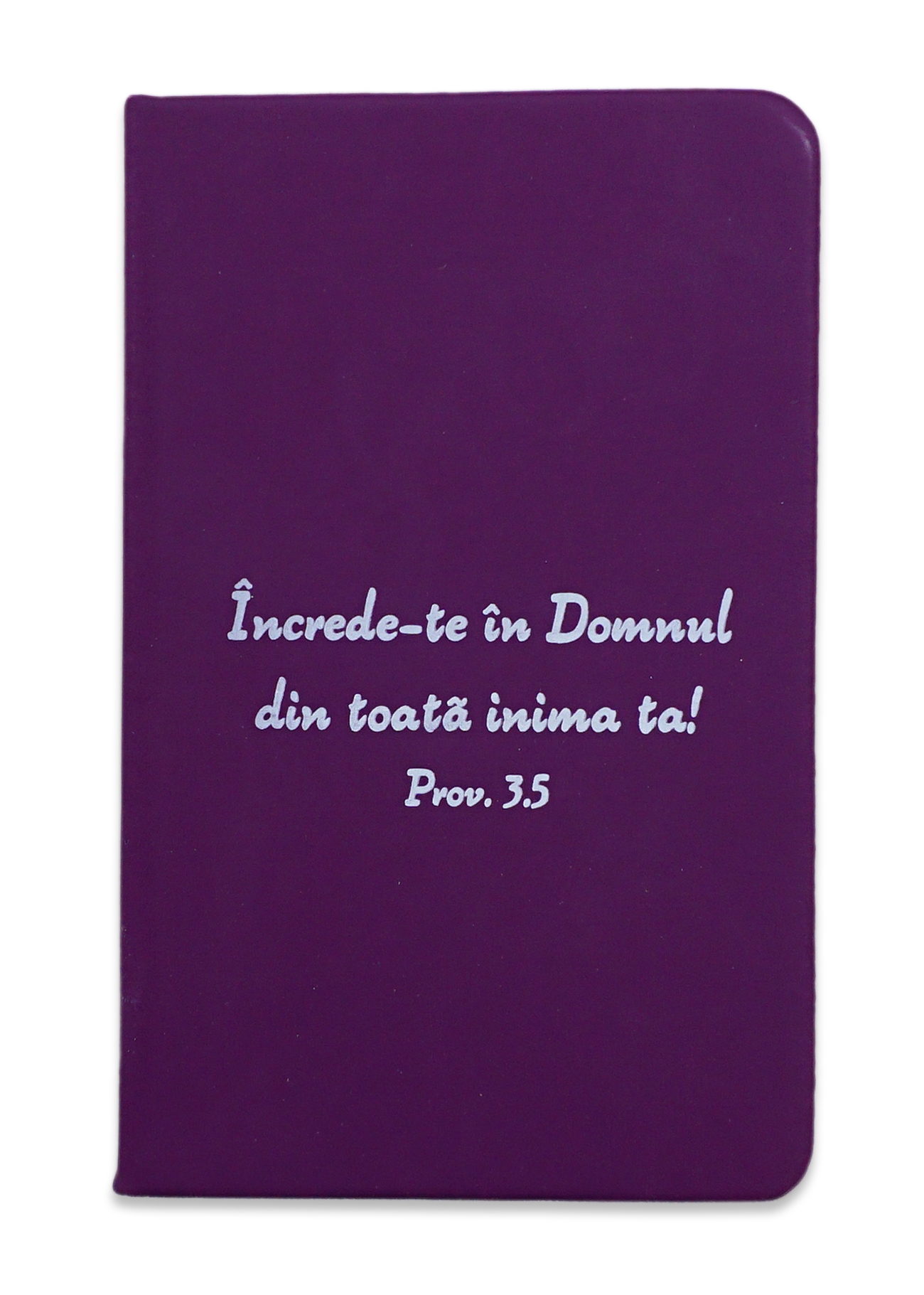 Carnetel A6 - Încrede-te în Domnul (mov) Carnetel A6 - Încrede-te în Domnul (mov)