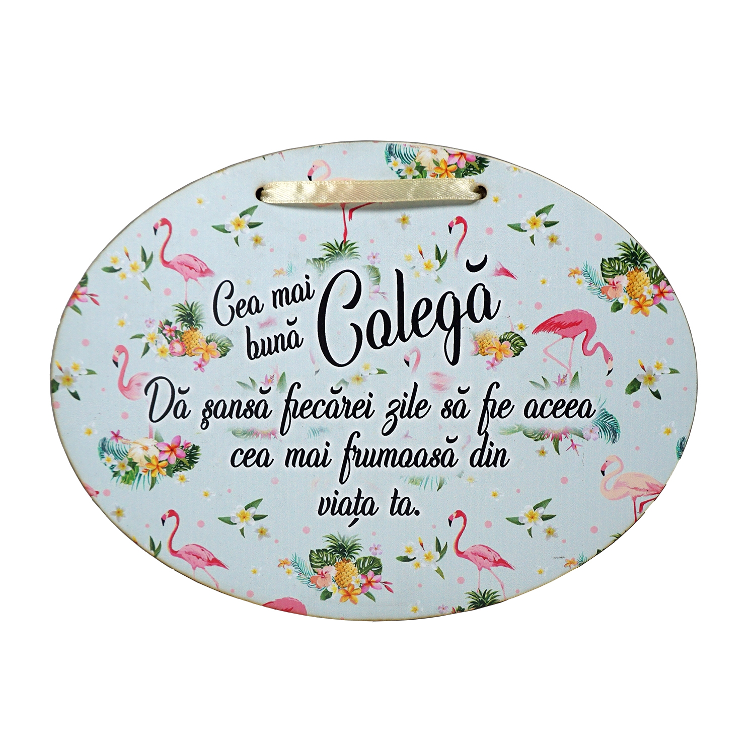 Tablou motivational  lemn oval (23x17cm) - Cea mai buna colega Tablou motivational  lemn oval (23x17cm) - Cea mai buna colega