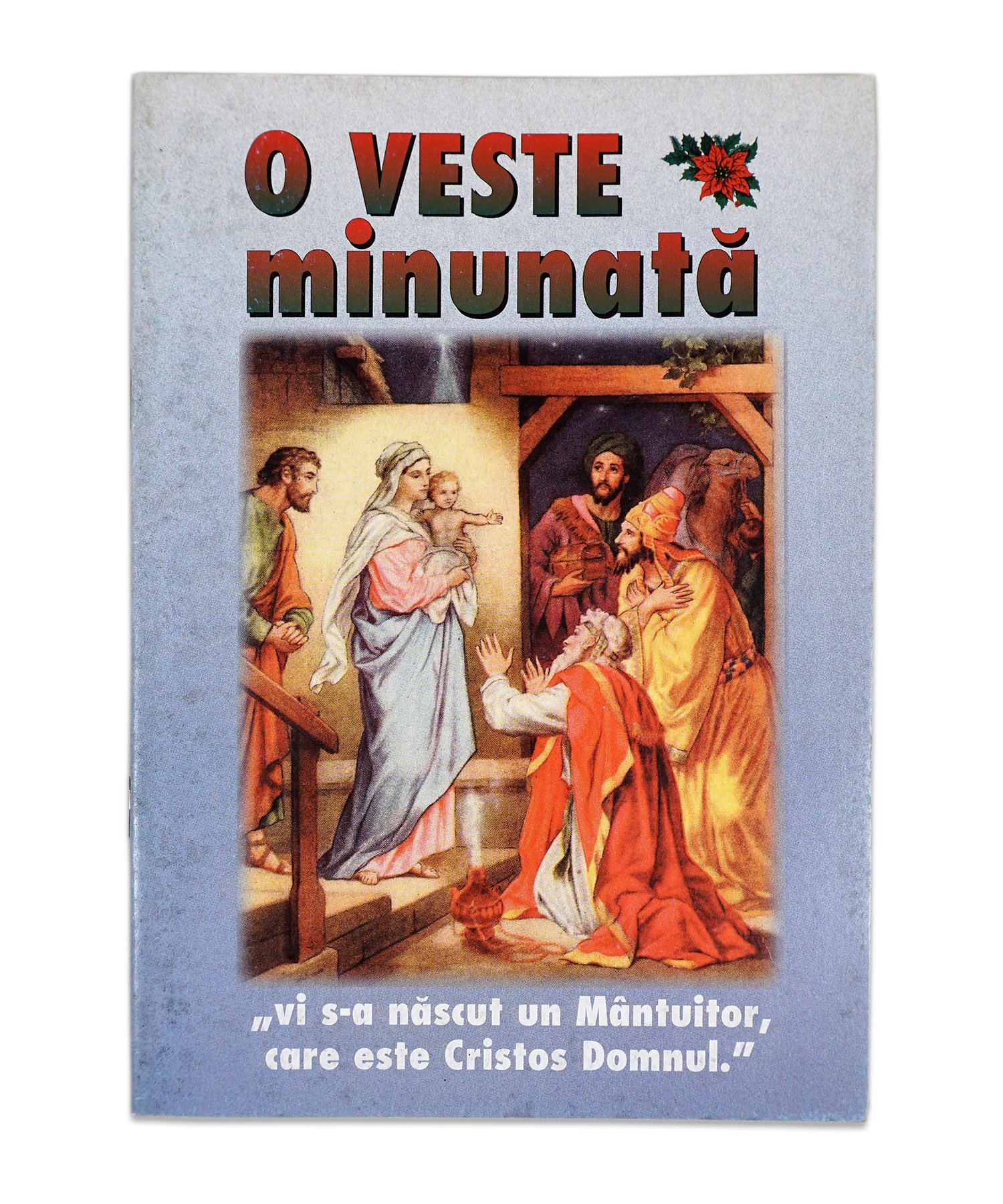 O veste minunata - istorisiri biblice pentru copii O veste minunata - istorisiri biblice pentru copii