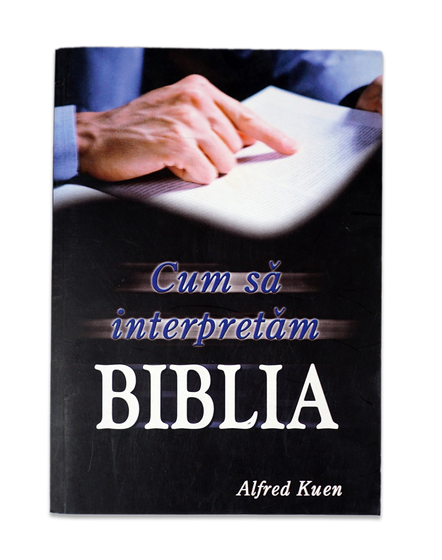 Cum sa interpretam Biblia