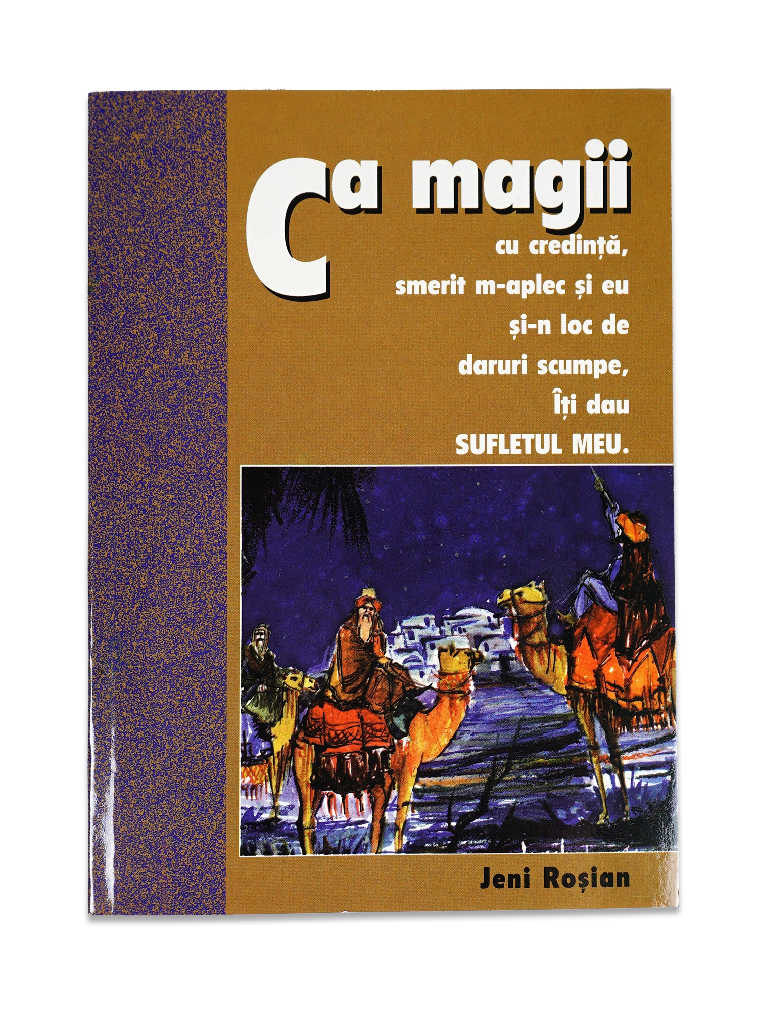 Ca magii - Povestiri crestine pentru copii Ca magii - Povestiri crestine pentru copii