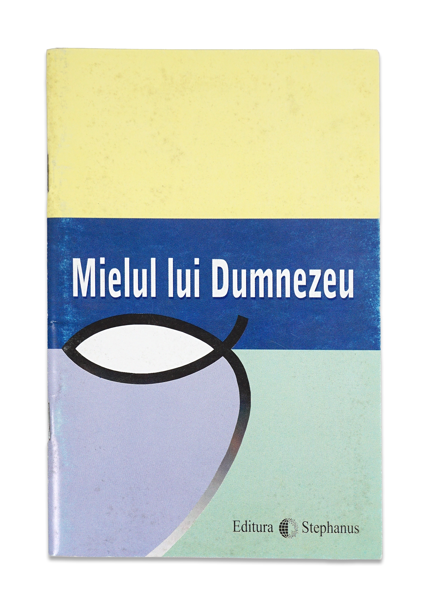 Mielul lui Dumnezeu Mielul lui Dumnezeu