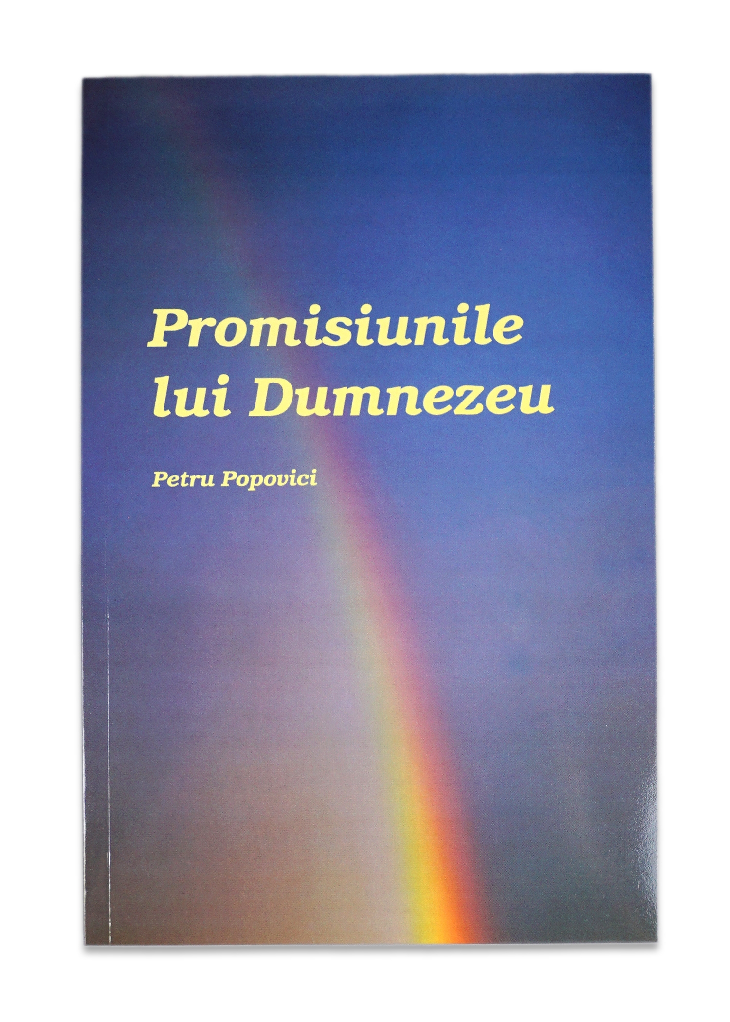 Promisiunile lui Dumnezeu Promisiunile lui Dumnezeu
