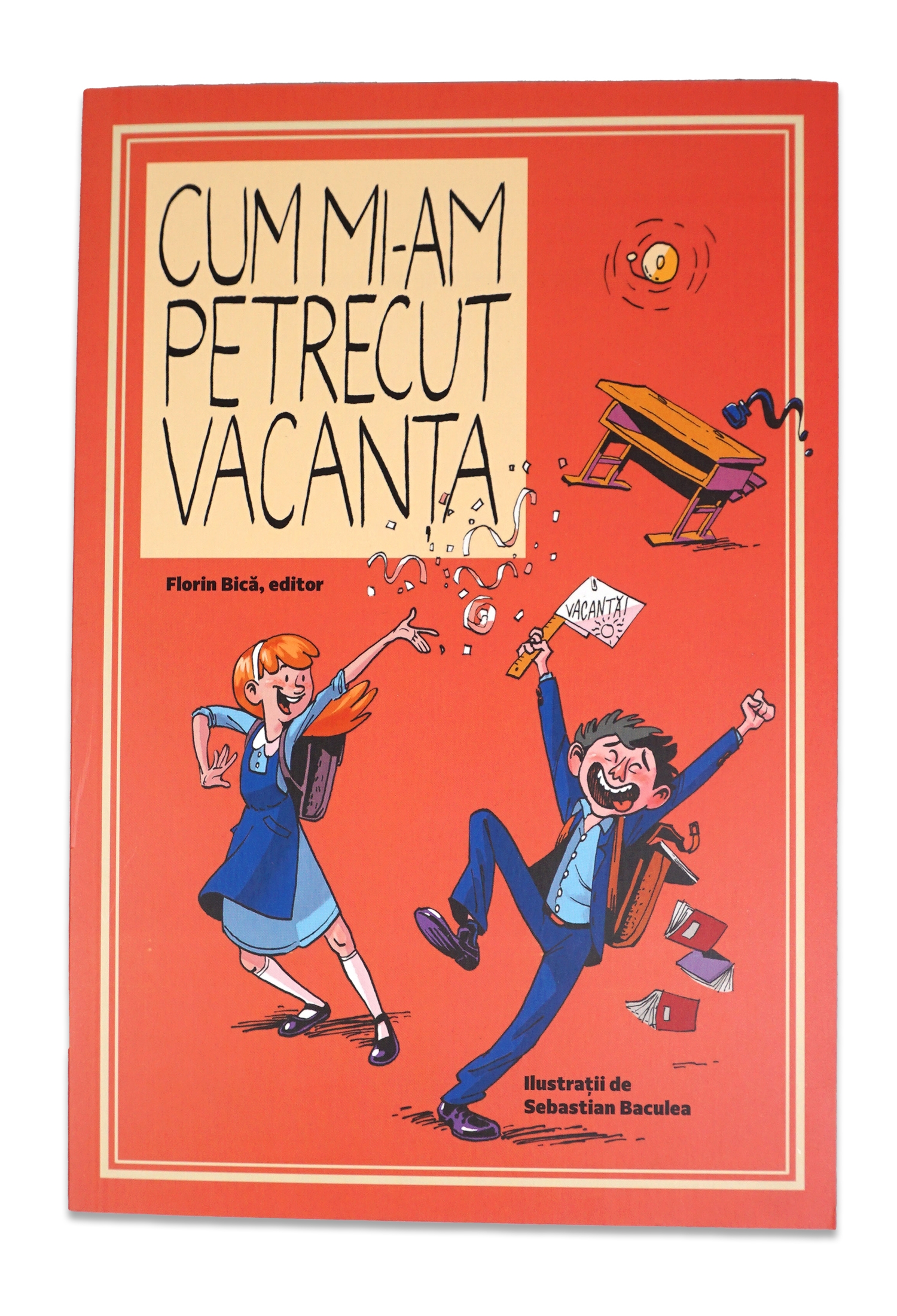 Cum mi-am petrecut vacanţa - Povestiri crestine pentru copii