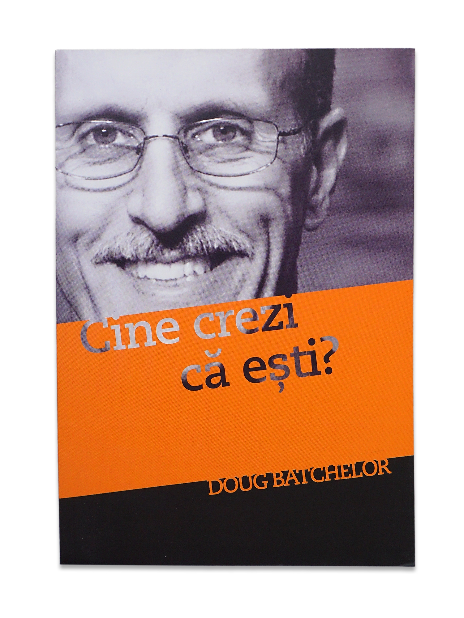 Cine crezi că eşti?