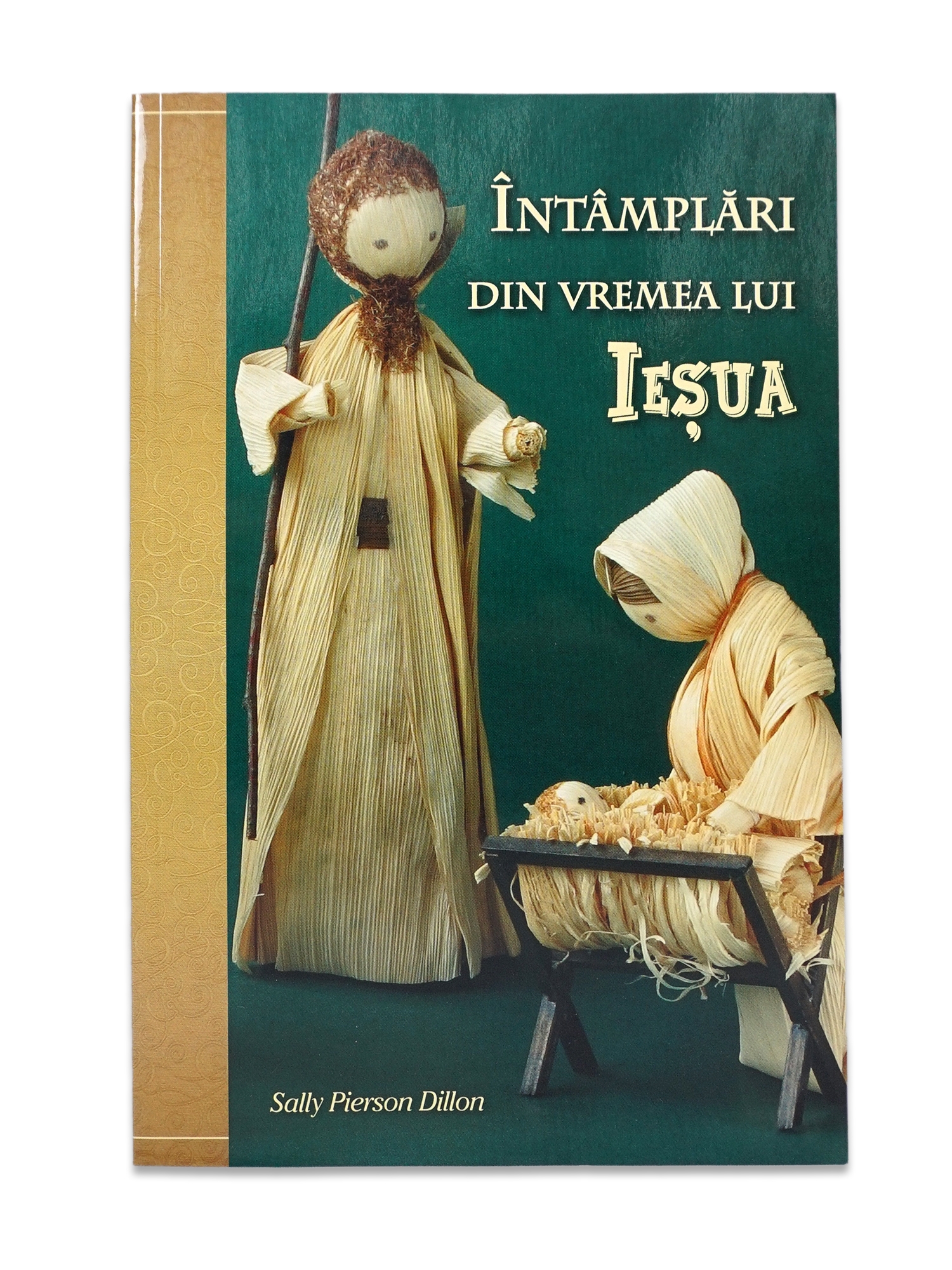 Intamplari din vremea lui Iesua - povestiri crestine pentru copii