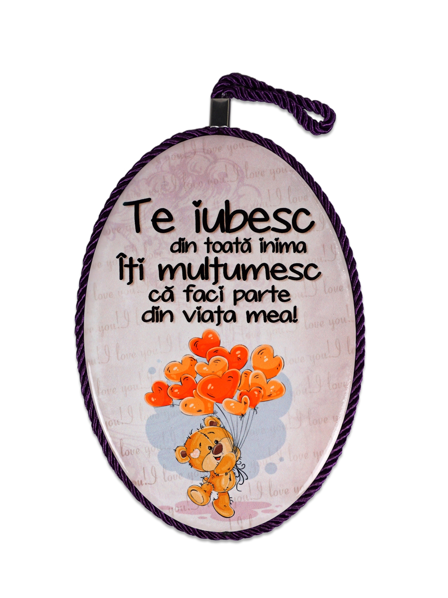 Tablou motivational ceramica oval (13.5x18cm) - Te iubesc din toata inima