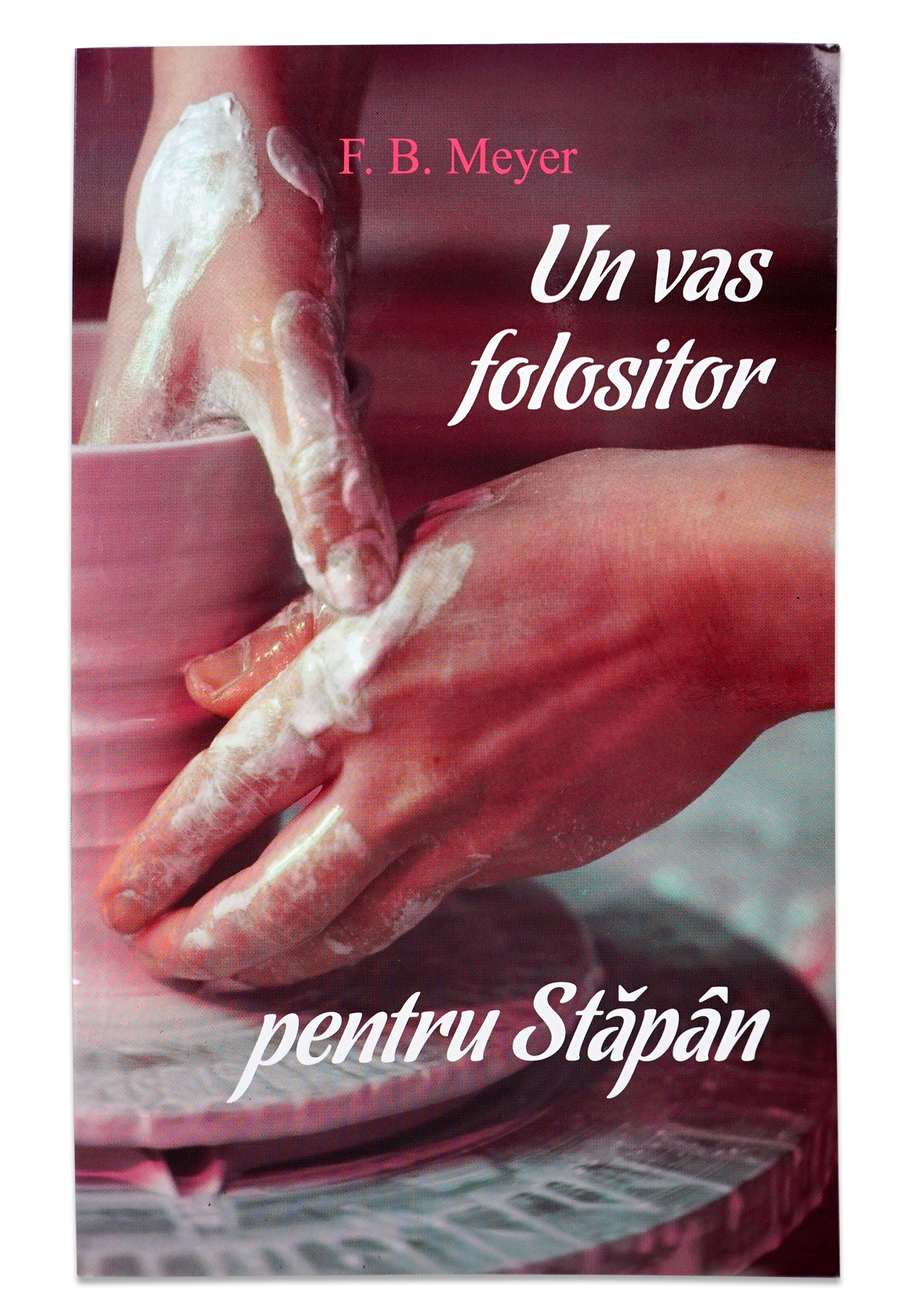 Un vas folositor pentru Stapan Un vas folositor pentru Stapan