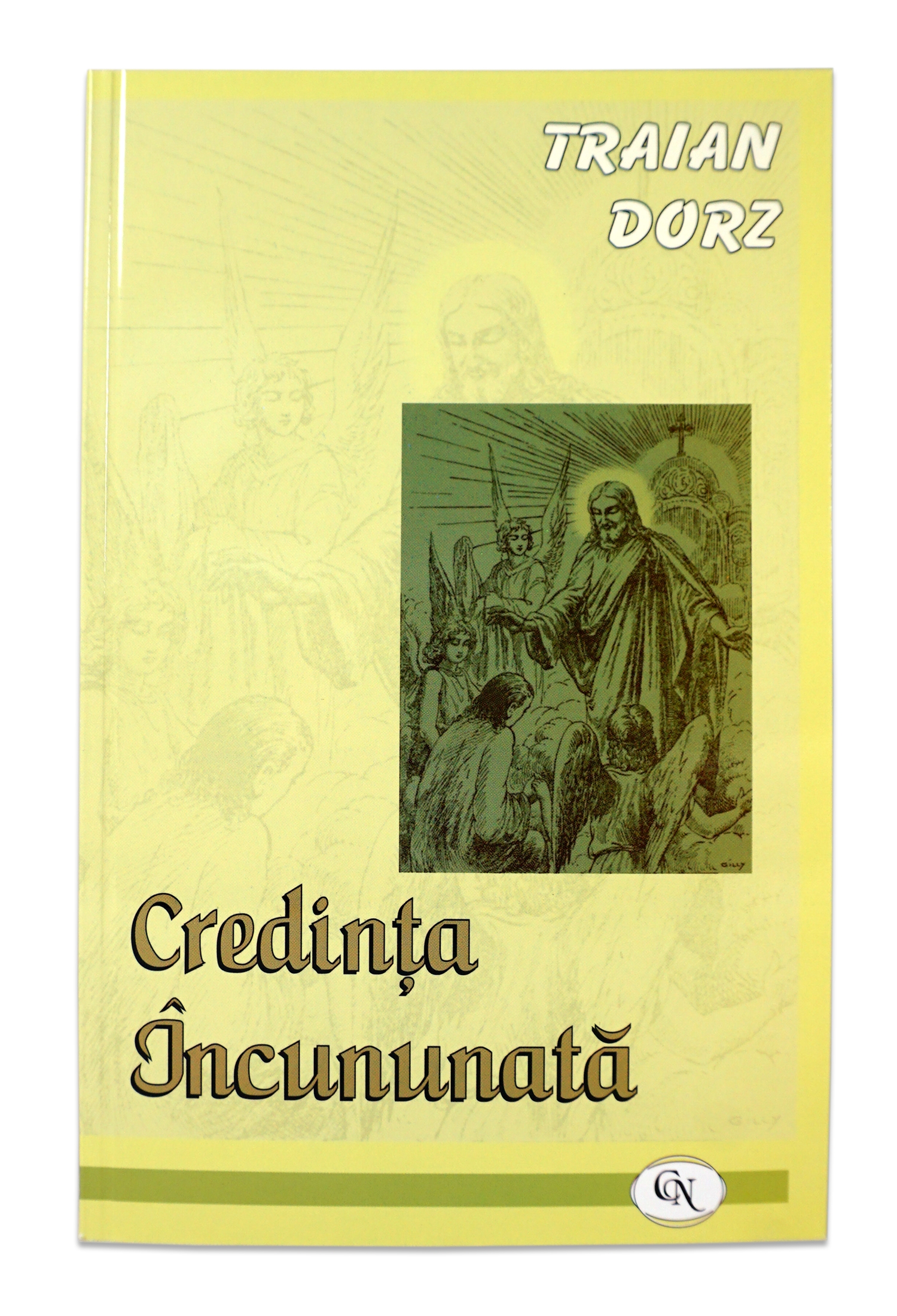 Credinta Incununata - Meditatii crestine Credinta Incununata - Meditatii crestine