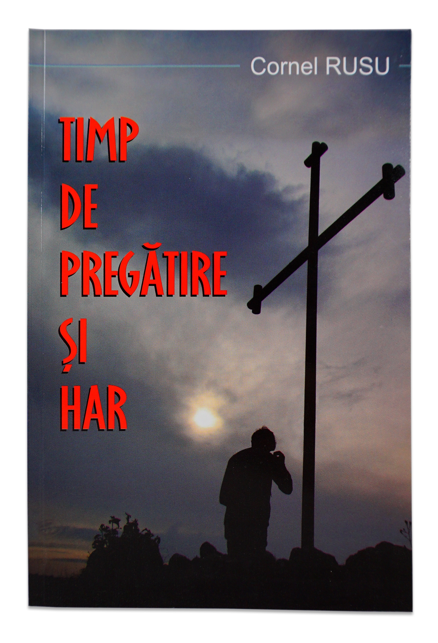 Timp de pregatire si har - Meditatii crestine