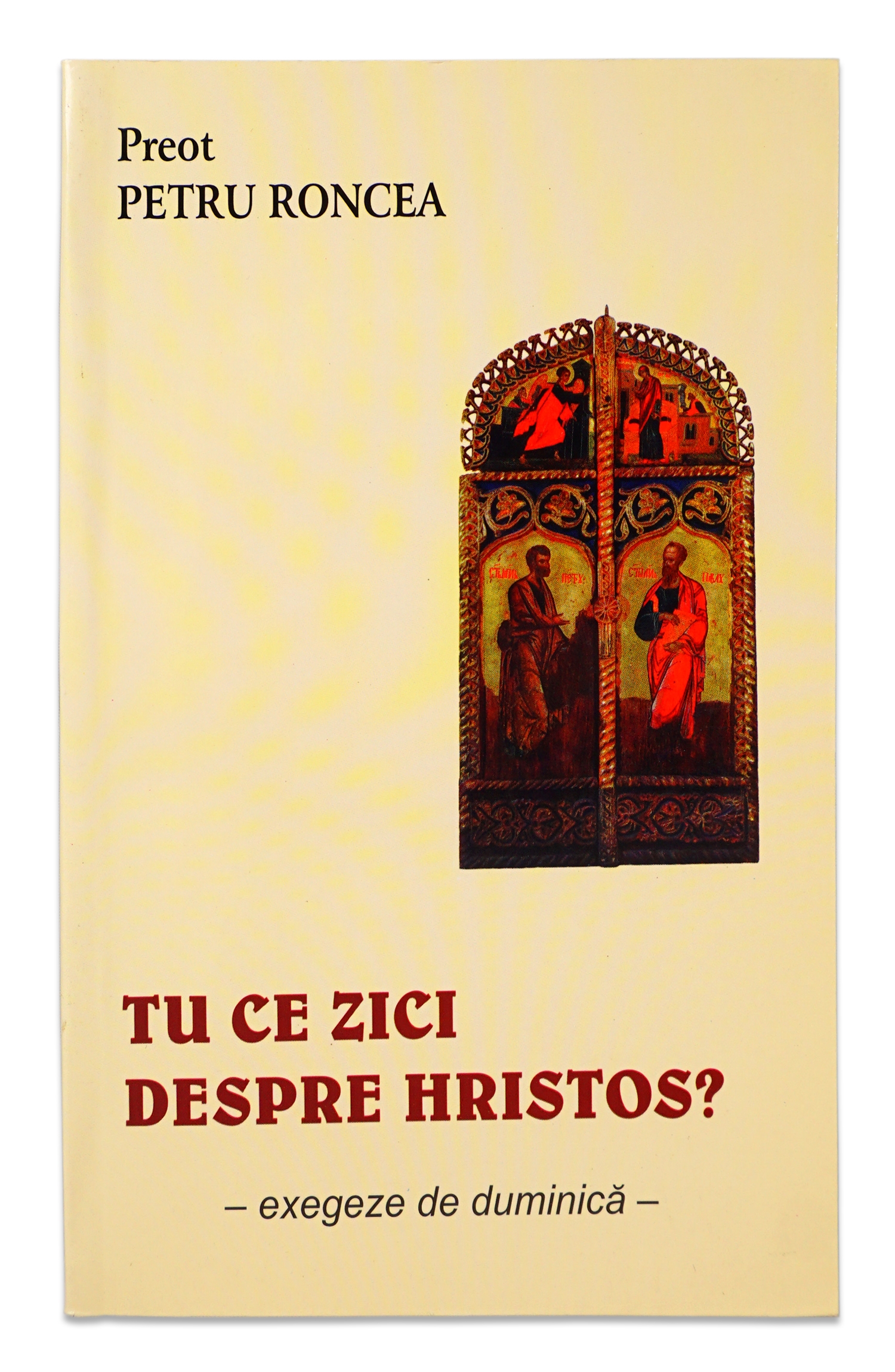 Tu Ce Zici Despre Hristos? - Comentarii biblice Tu Ce Zici Despre Hristos? - Comentarii biblice