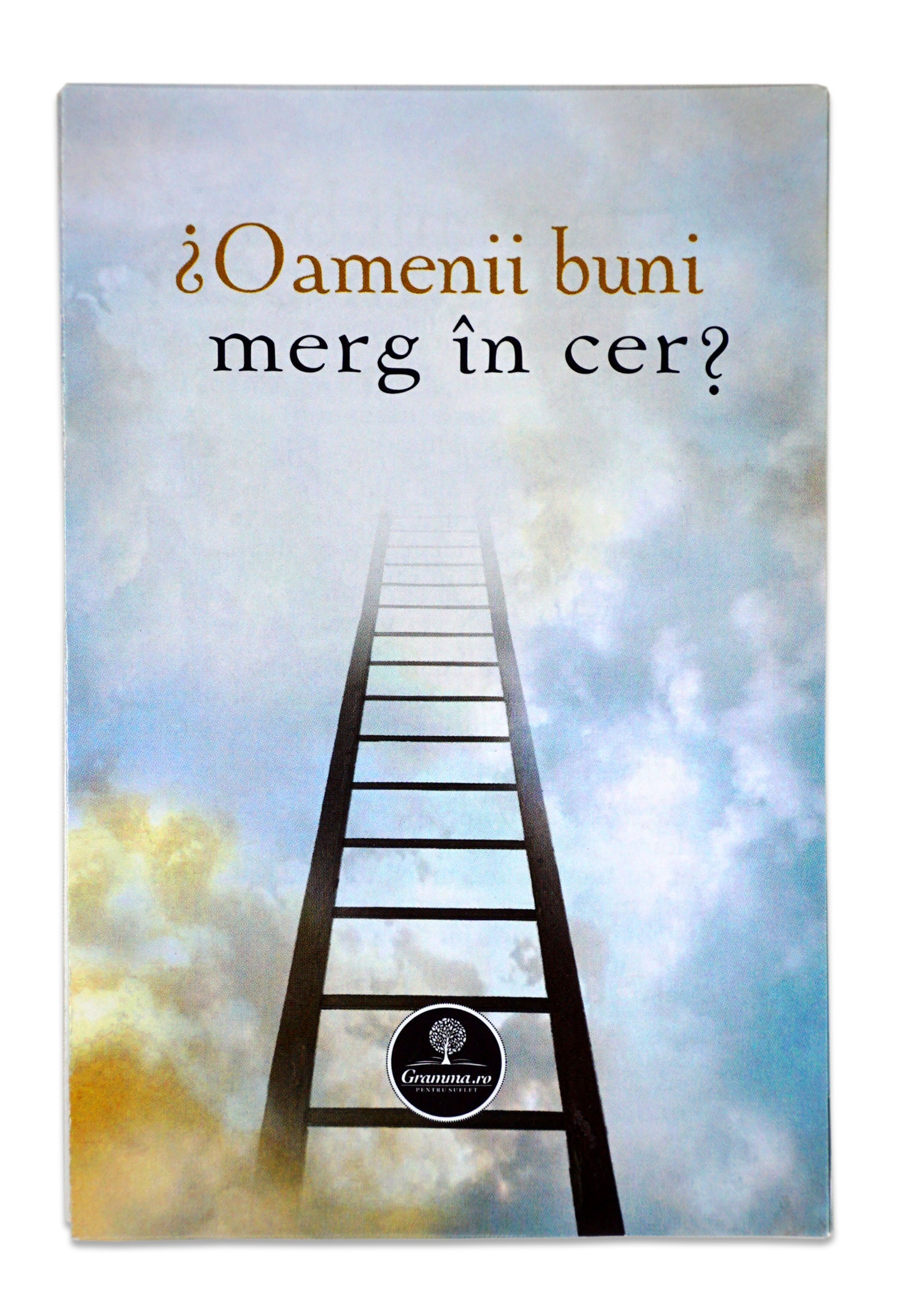 Oamenii buni merg in cer? (set 10 brosuri pentru evanghelizare) Oamenii buni merg in cer? (set 10 brosuri pentru evanghelizare)