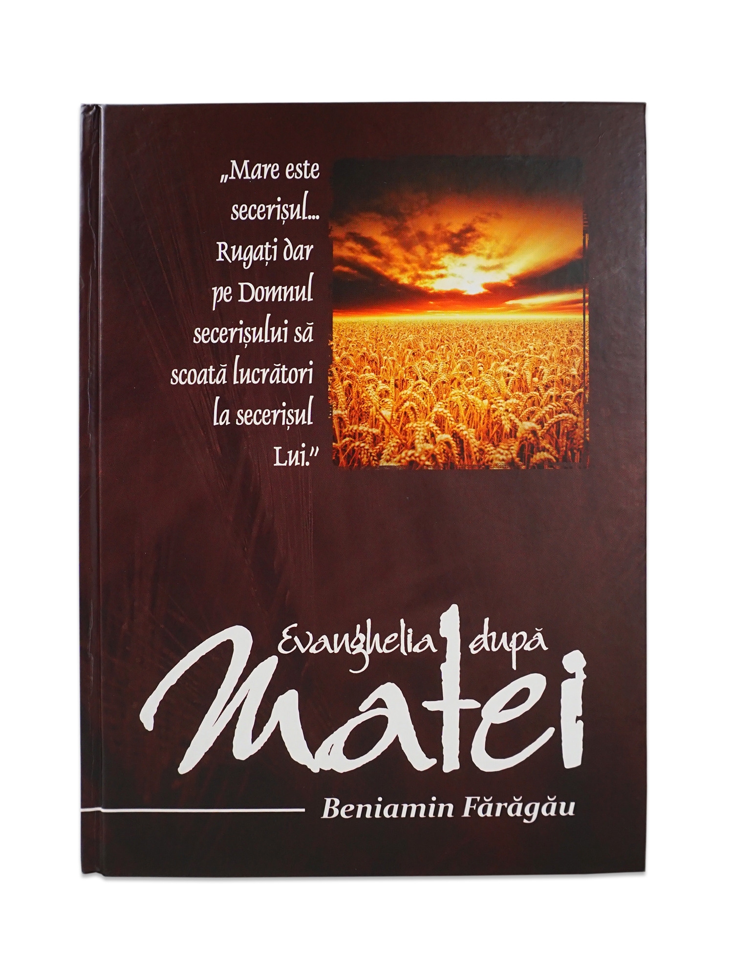 Evanghelia dupa Matei ed.3 - Comentarii biblice verset cu verset