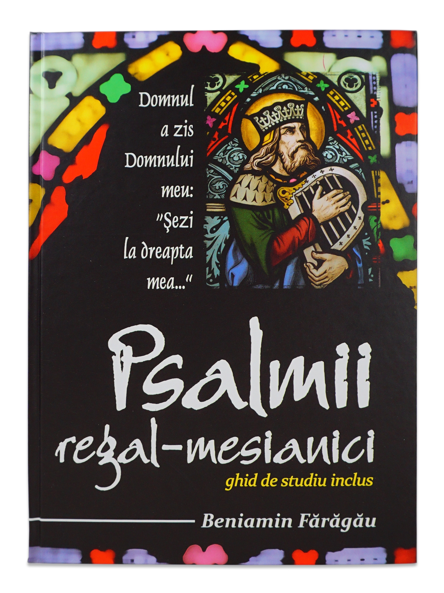 Psalmii regal mesianici - comentarii biblice verset cu verset Psalmii regal mesianici - comentarii biblice verset cu verset
