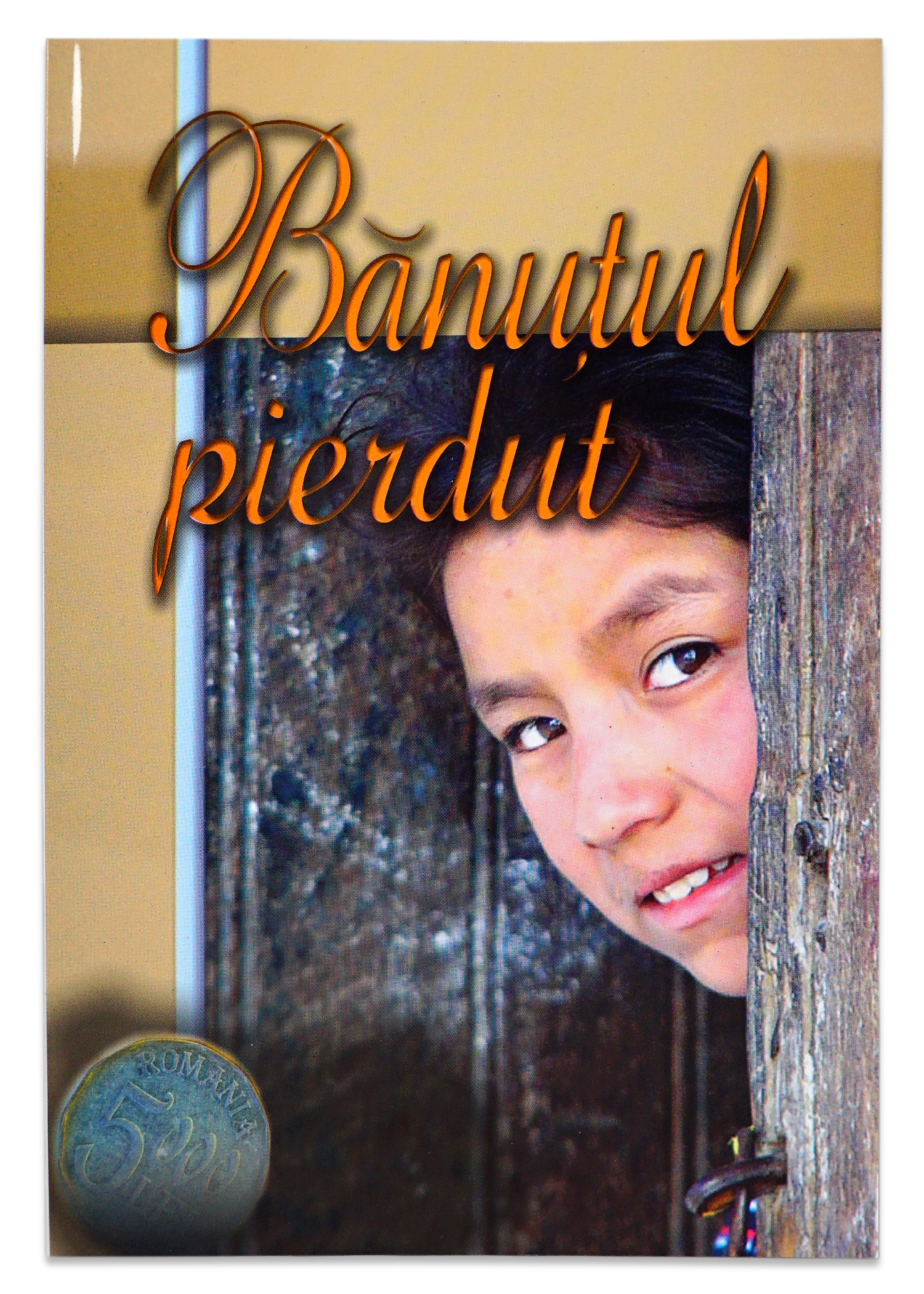 Banutul pierdut - povestiri pentru copii Banutul pierdut - povestiri pentru copii