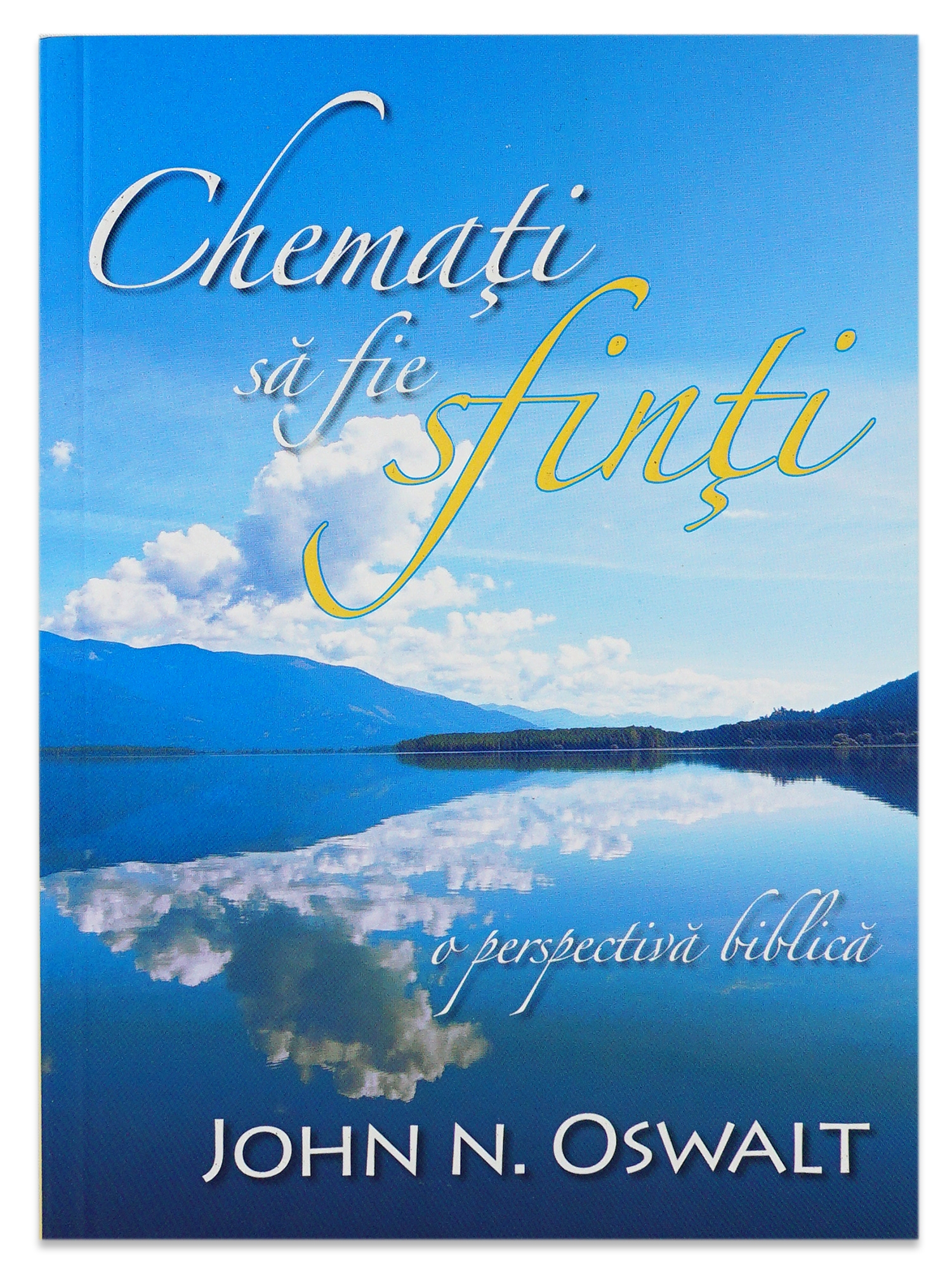 Chemati sa fie sfinti Chemati sa fie sfinti