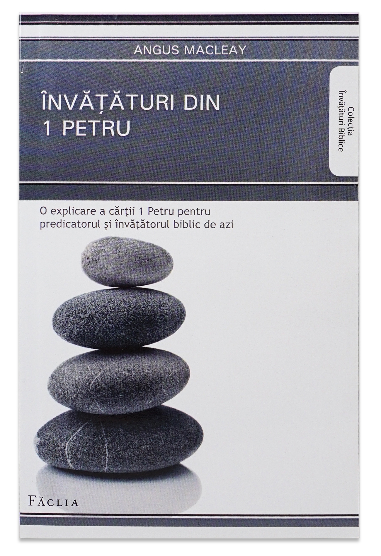 Invataturi din 1 Petru - comentarii biblice Invataturi din 1 Petru - comentarii biblice