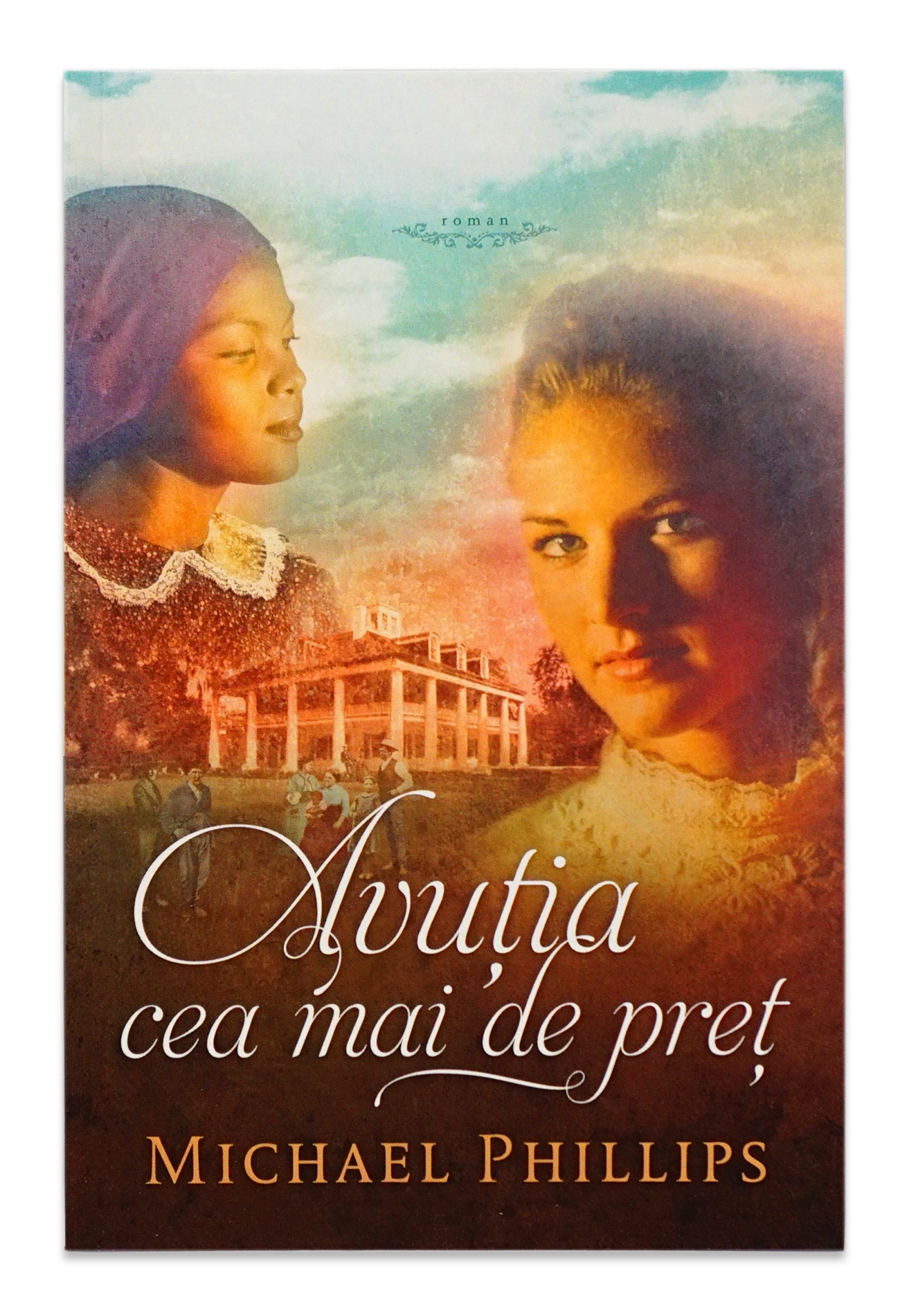 Avutia cea mai de pret (seria Surorile din comitatul Shenandoah, vol. 4) - Roman crestin