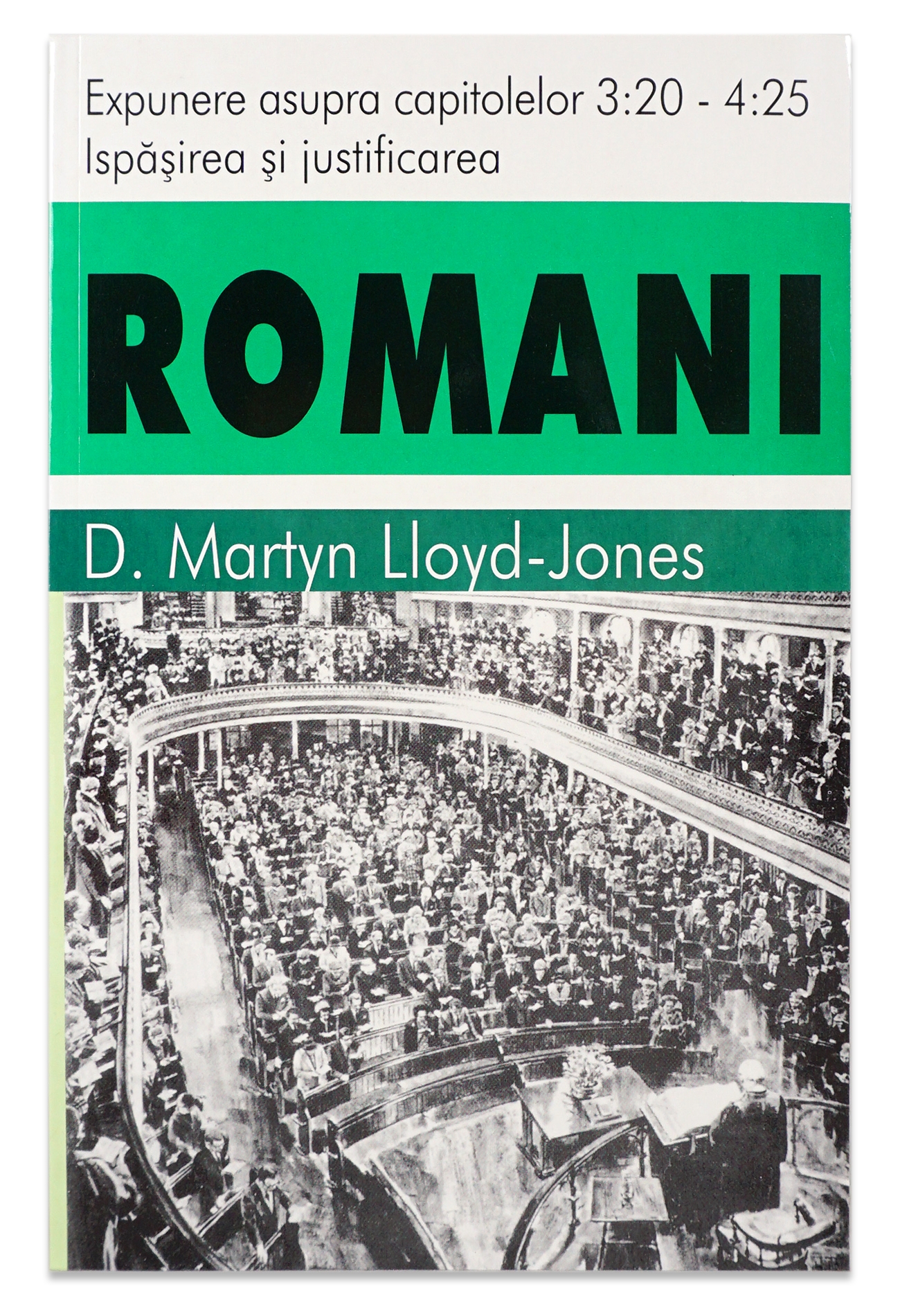 Romani 3:21-4:25- Ispasirea si justificarea Romani 3:21-4:25- Ispasirea si justificarea