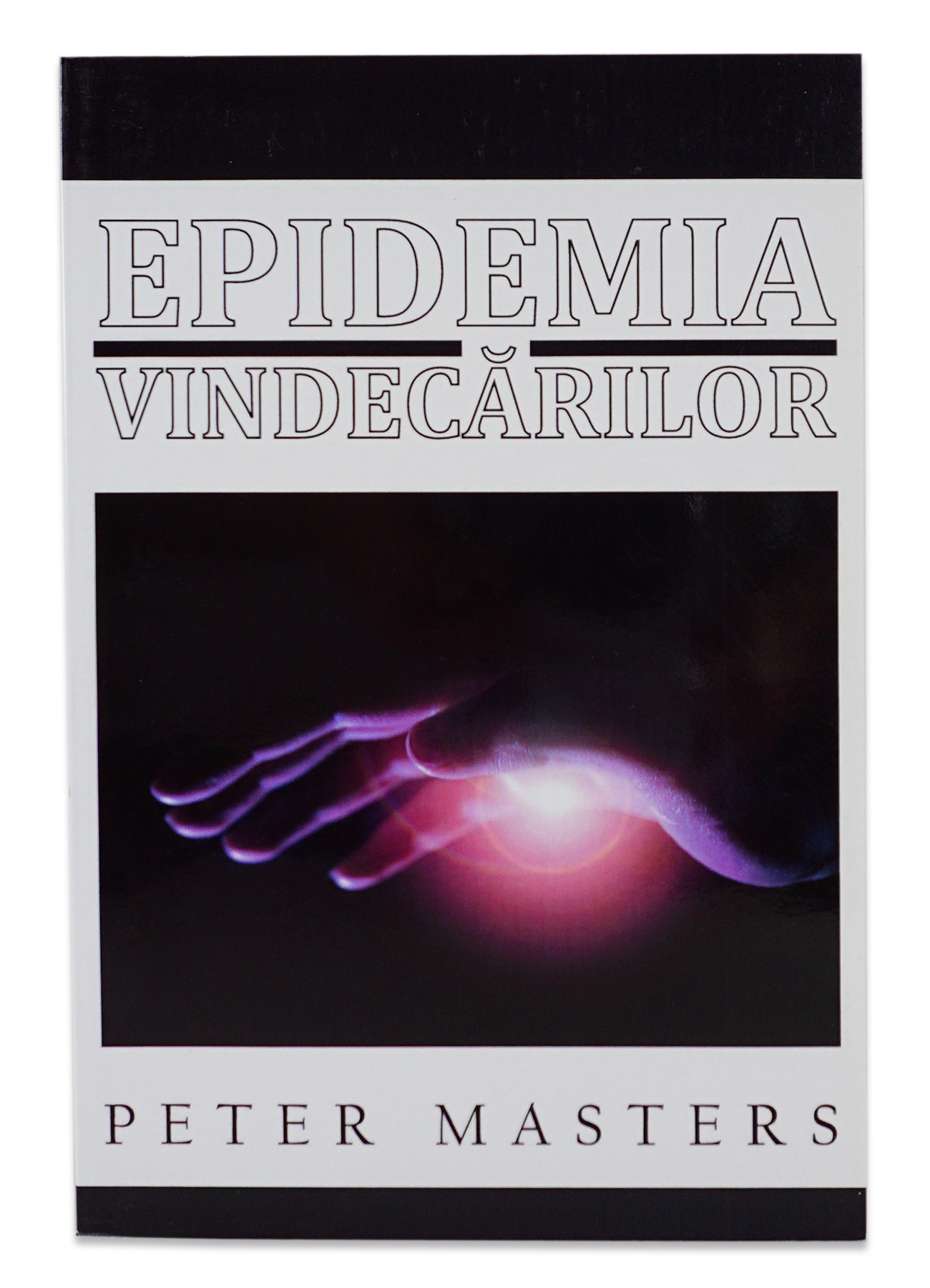 Epidemia vindecarilor