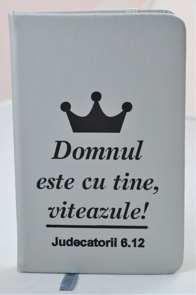 Carnetel A6 - Domnul este cu tine, viteazule! (gri) Carnetel A6 - Domnul este cu tine, viteazule! (gri)