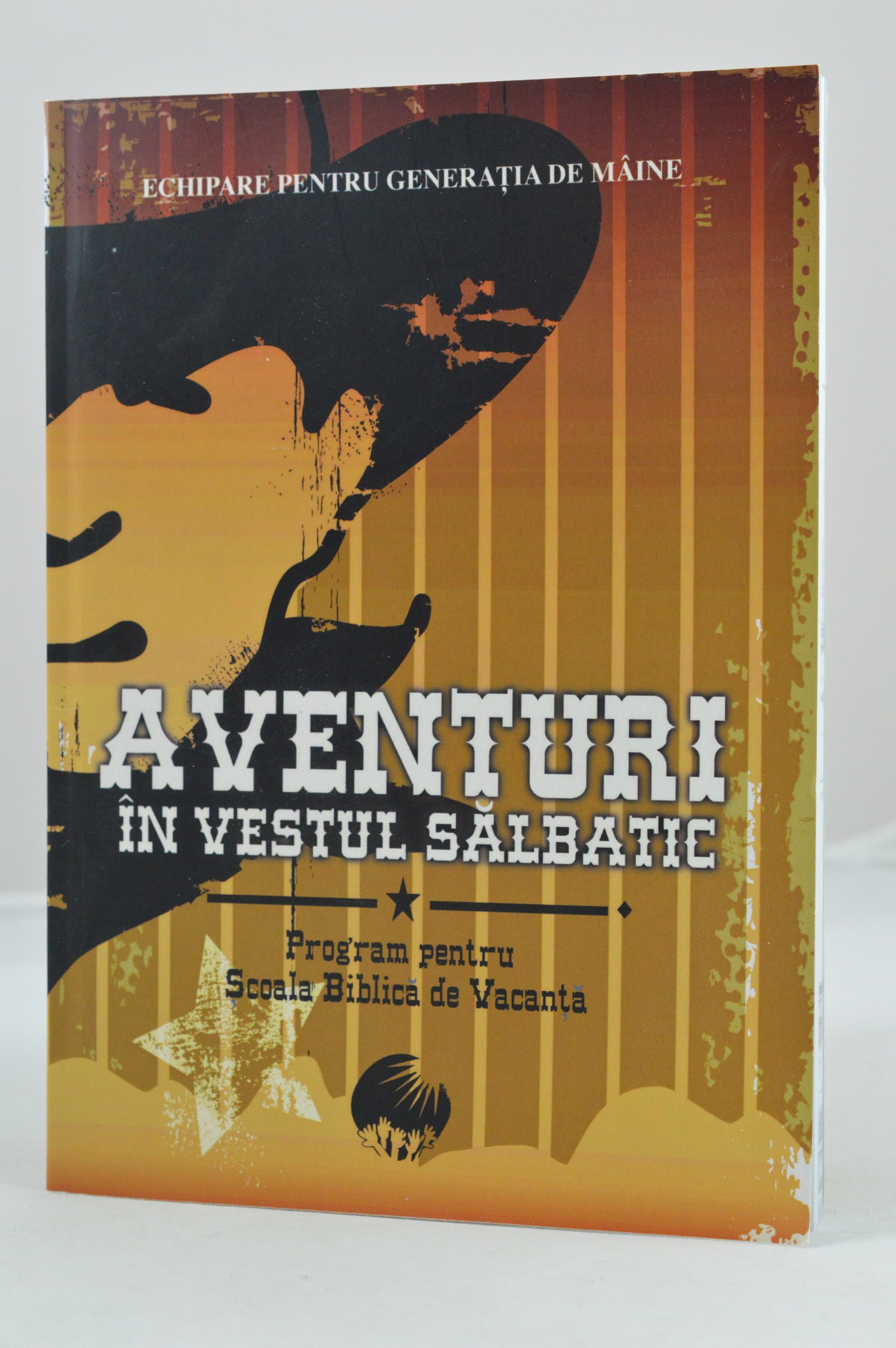 Aventuri in Vestul Sălbatic - program pentru Scoala Biblica de Vacanta Aventuri in Vestul Sălbatic - program pentru Scoala Biblica de Vacanta