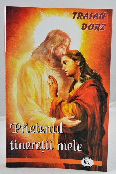 Prietenul tineretii mele - Meditații Prietenul tineretii mele - Meditații