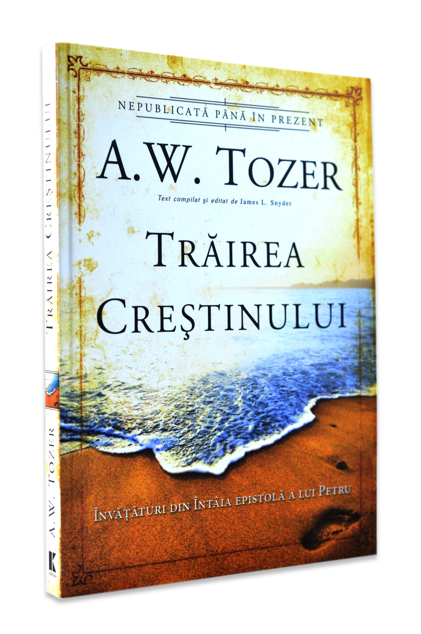 Trairea crestinului Trairea crestinului