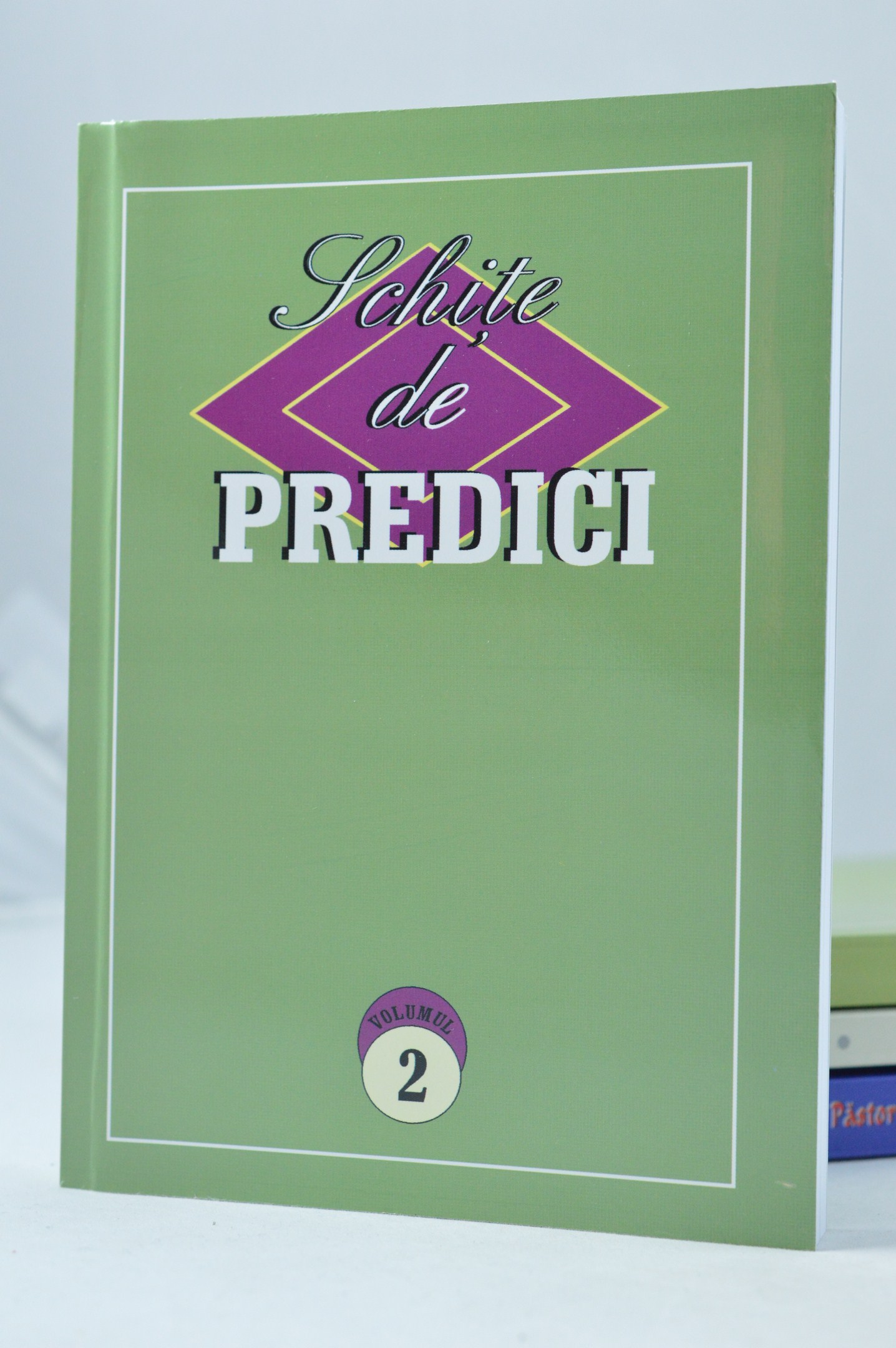 Schite de predici. Vol. 2
