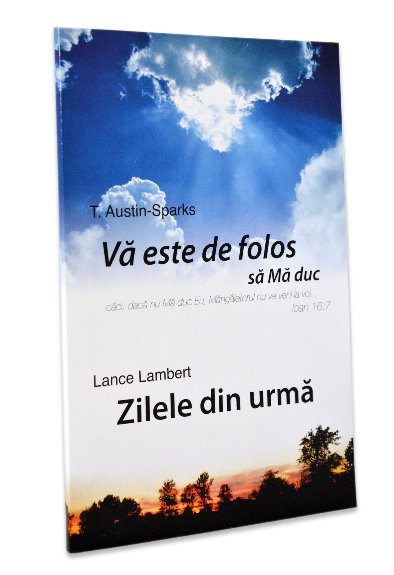 Vă este de folos să Mă duc Vă este de folos să Mă duc