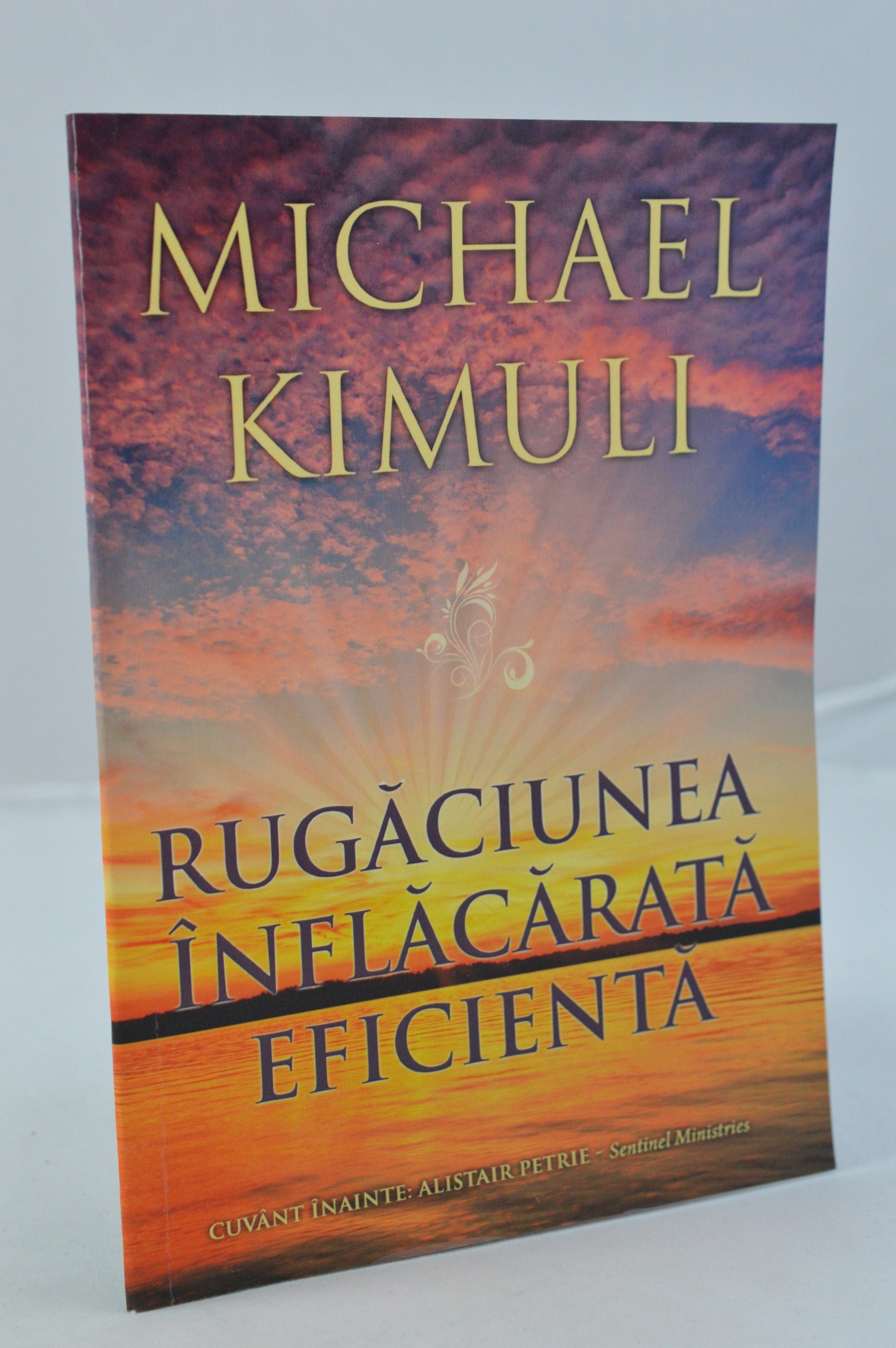 Rugaciunea inflacarata Rugaciunea inflacarata