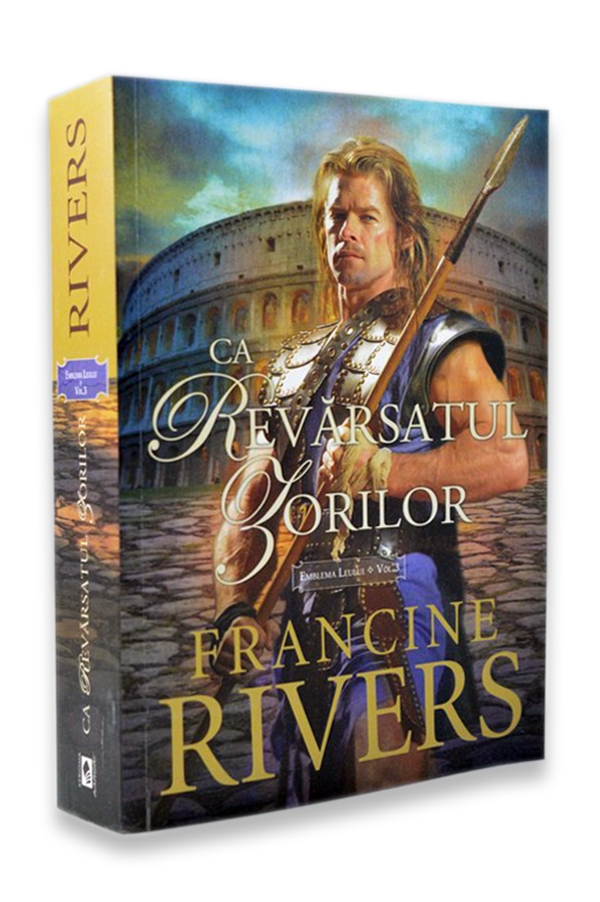 Ca revarsatul zorilor - Trilogia 'Emblema Leului' Vol.3 - (Roman crestin) Ca revarsatul zorilor - Trilogia 'Emblema Leului' Vol.3 - (Roman crestin)