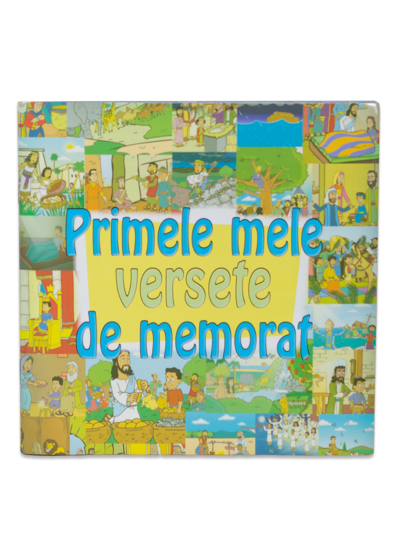Primele mele versete de memorat Primele mele versete de memorat