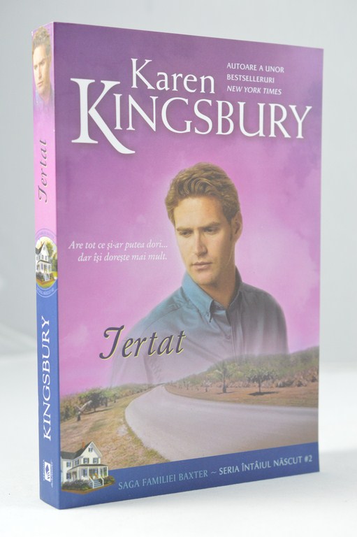 Iertat (Saga Familiei Baxter - Seria Intaiul nascut - Cartea 2) - (Roman crestin)