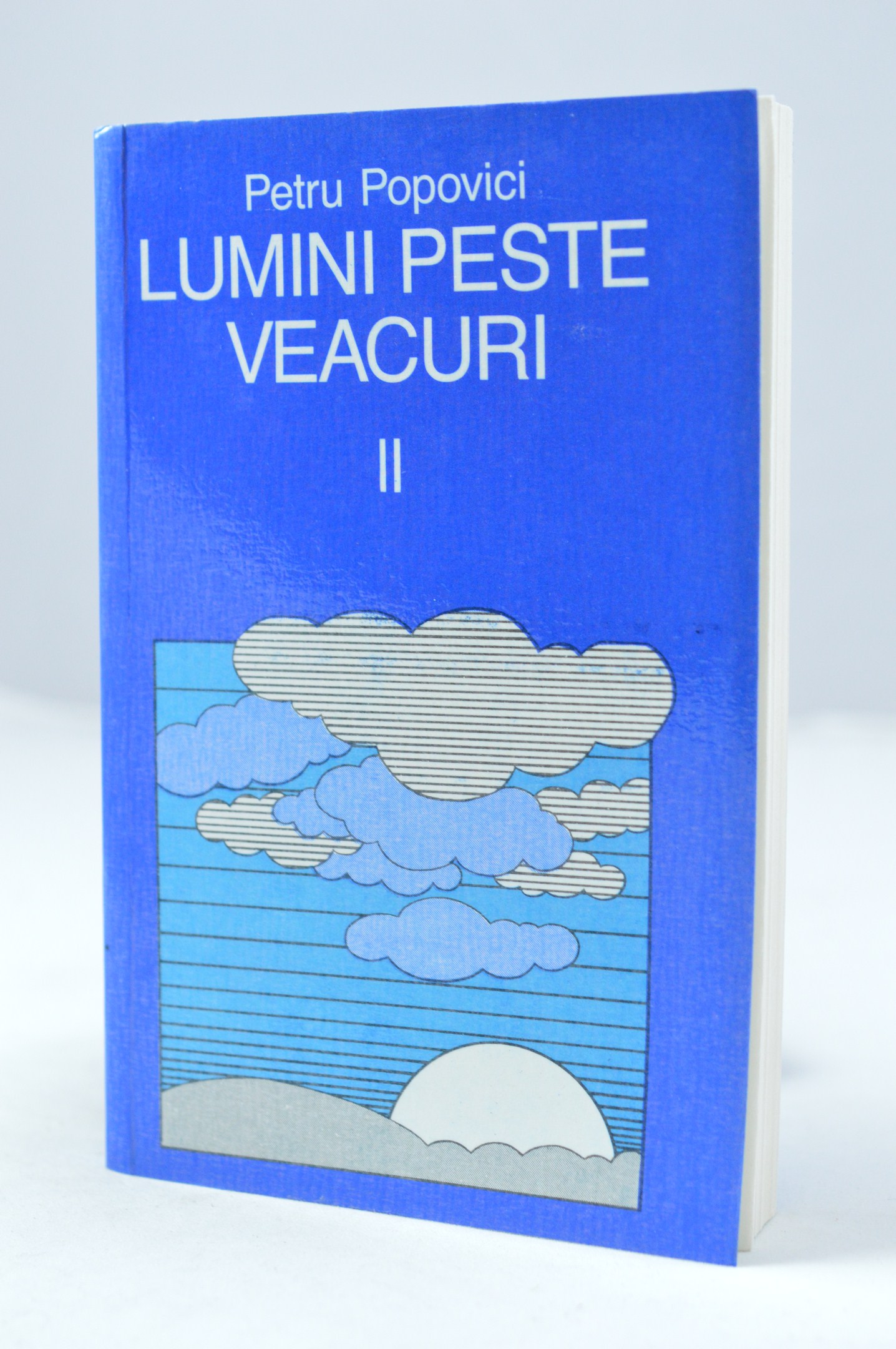 Lumini peste veacuri - Volumul 2