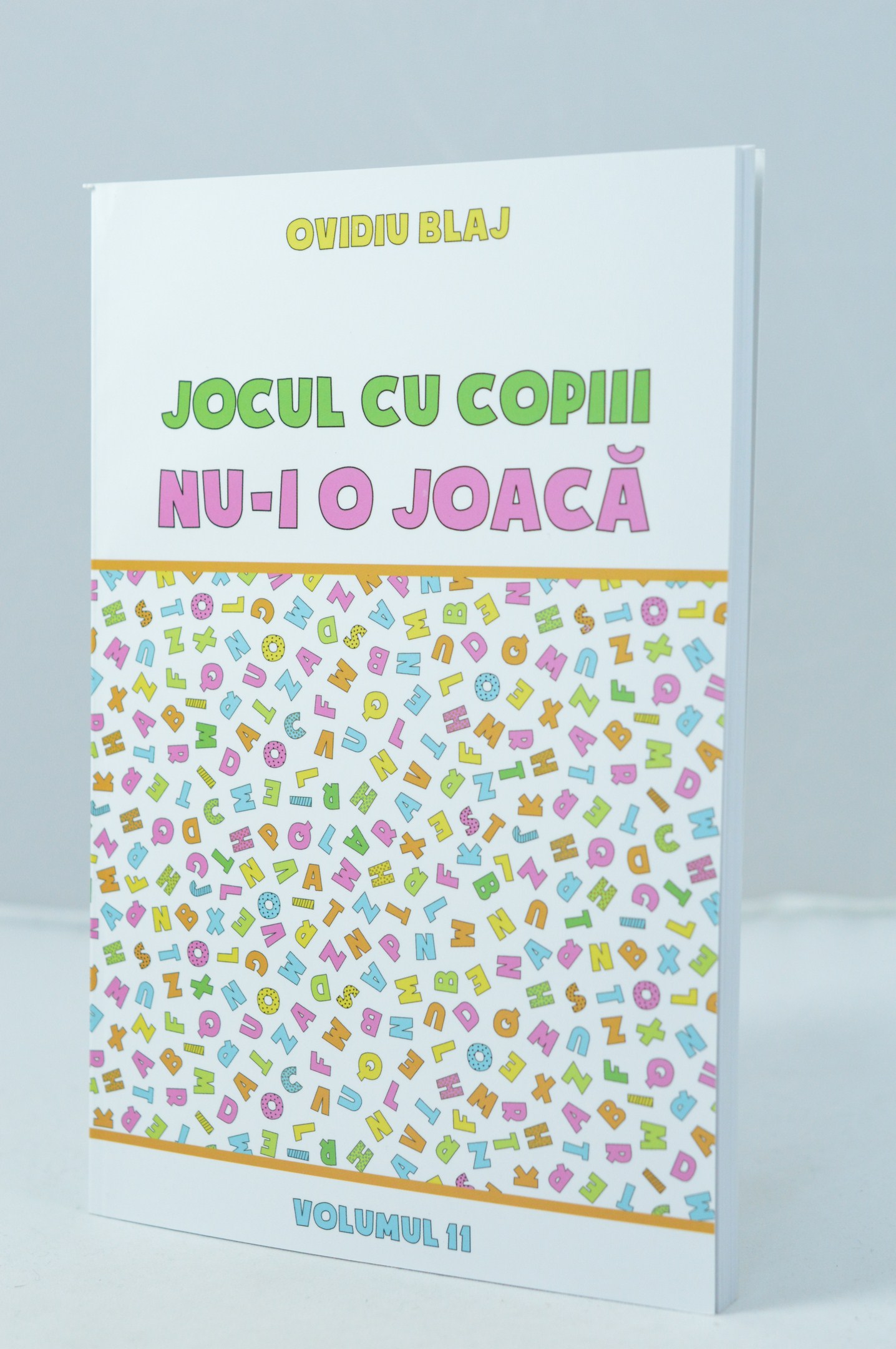 Jocul cu copii nu-i o joaca - Vol.11 Jocul cu copii nu-i o joaca - Vol.11