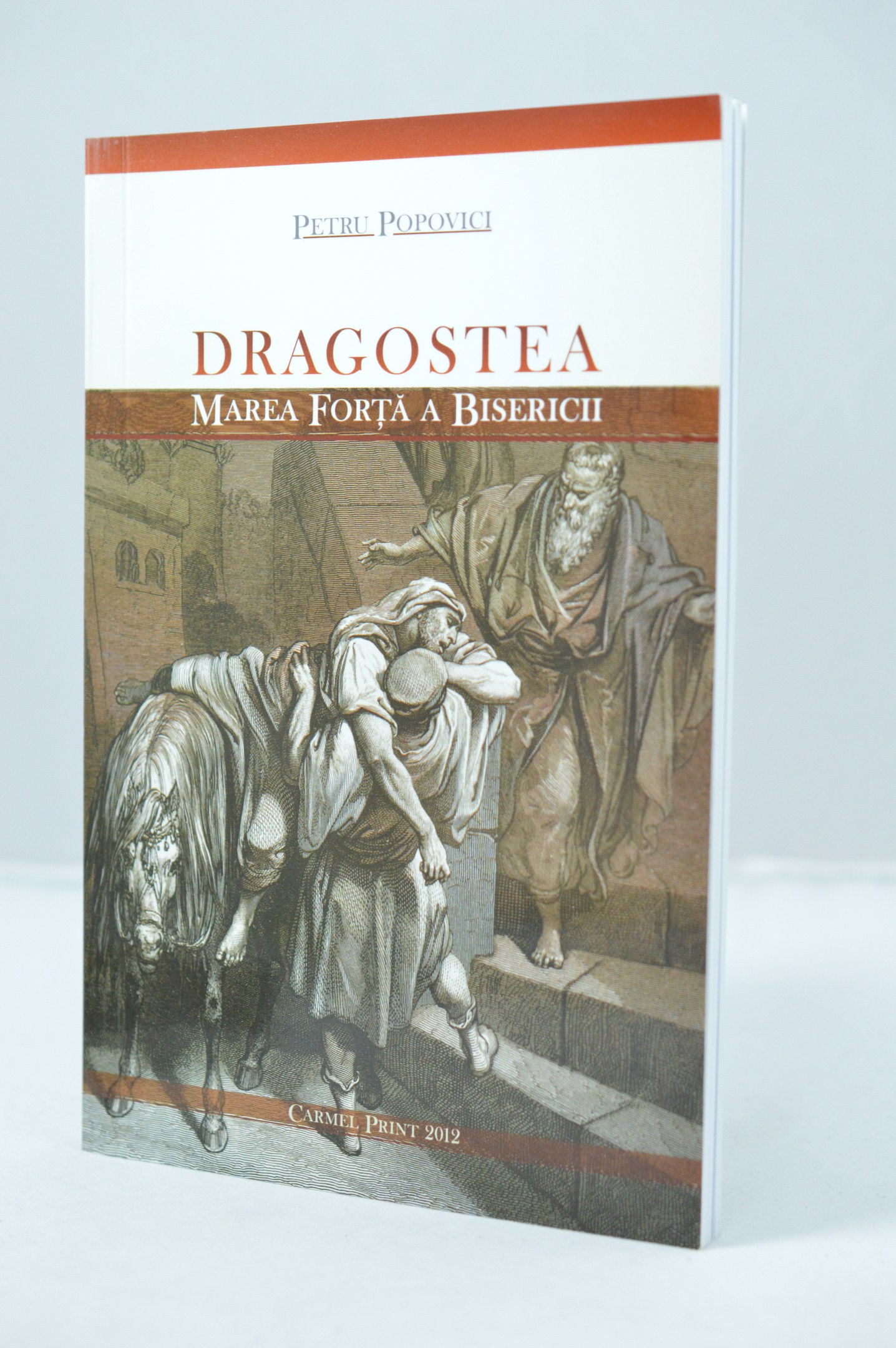 Dragostea - Marea forta a Bisericii