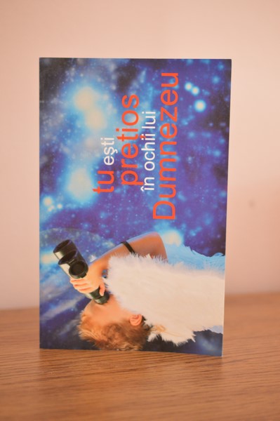 Felicitare – Tu esti pretios in ochii lui Dumnezeu Felicitare – Tu esti pretios in ochii lui Dumnezeu