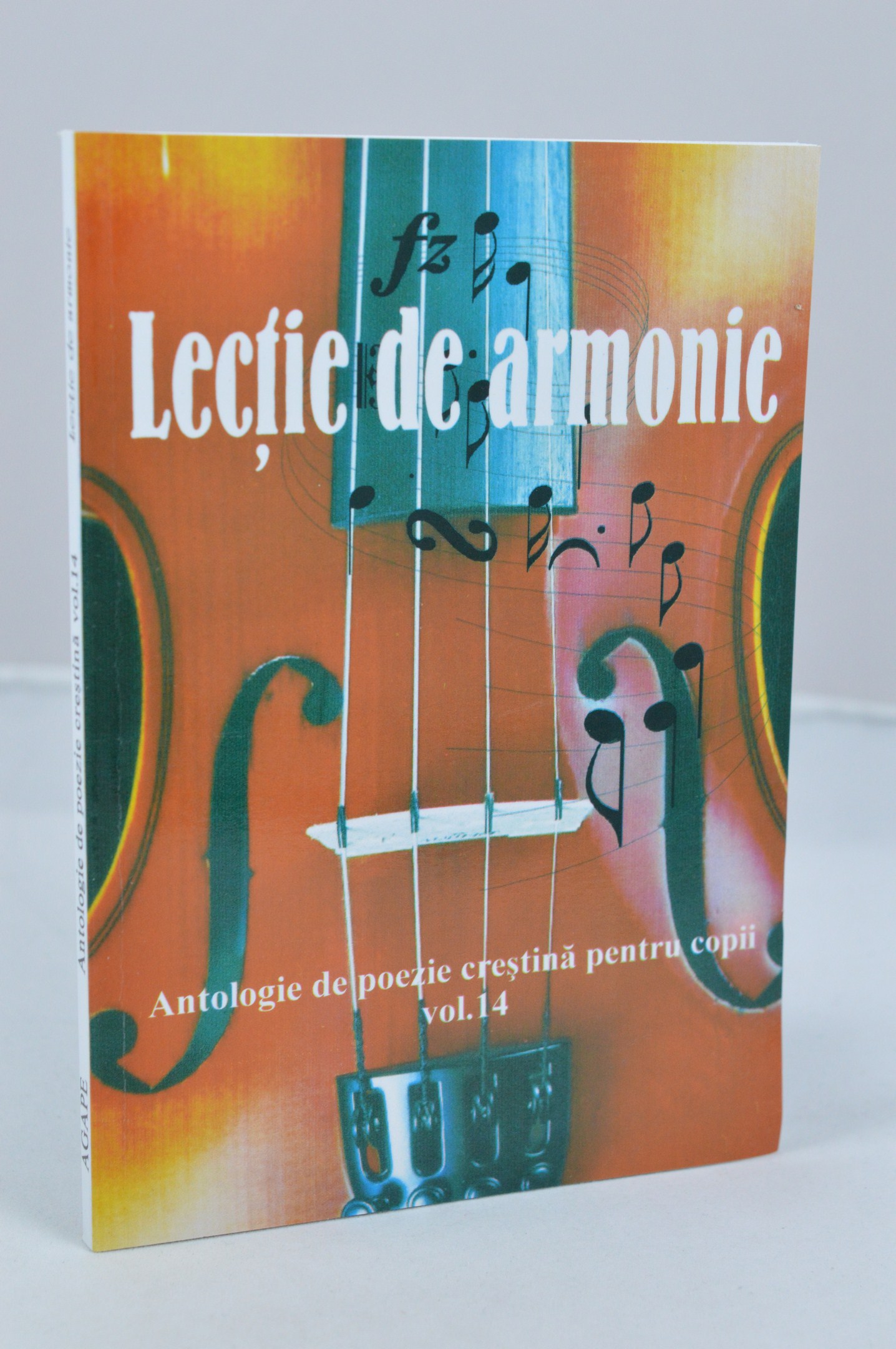 Lectie de armonie - antologie de poezie cresina - vol.14 Lectie de armonie - antologie de poezie cresina - vol.14