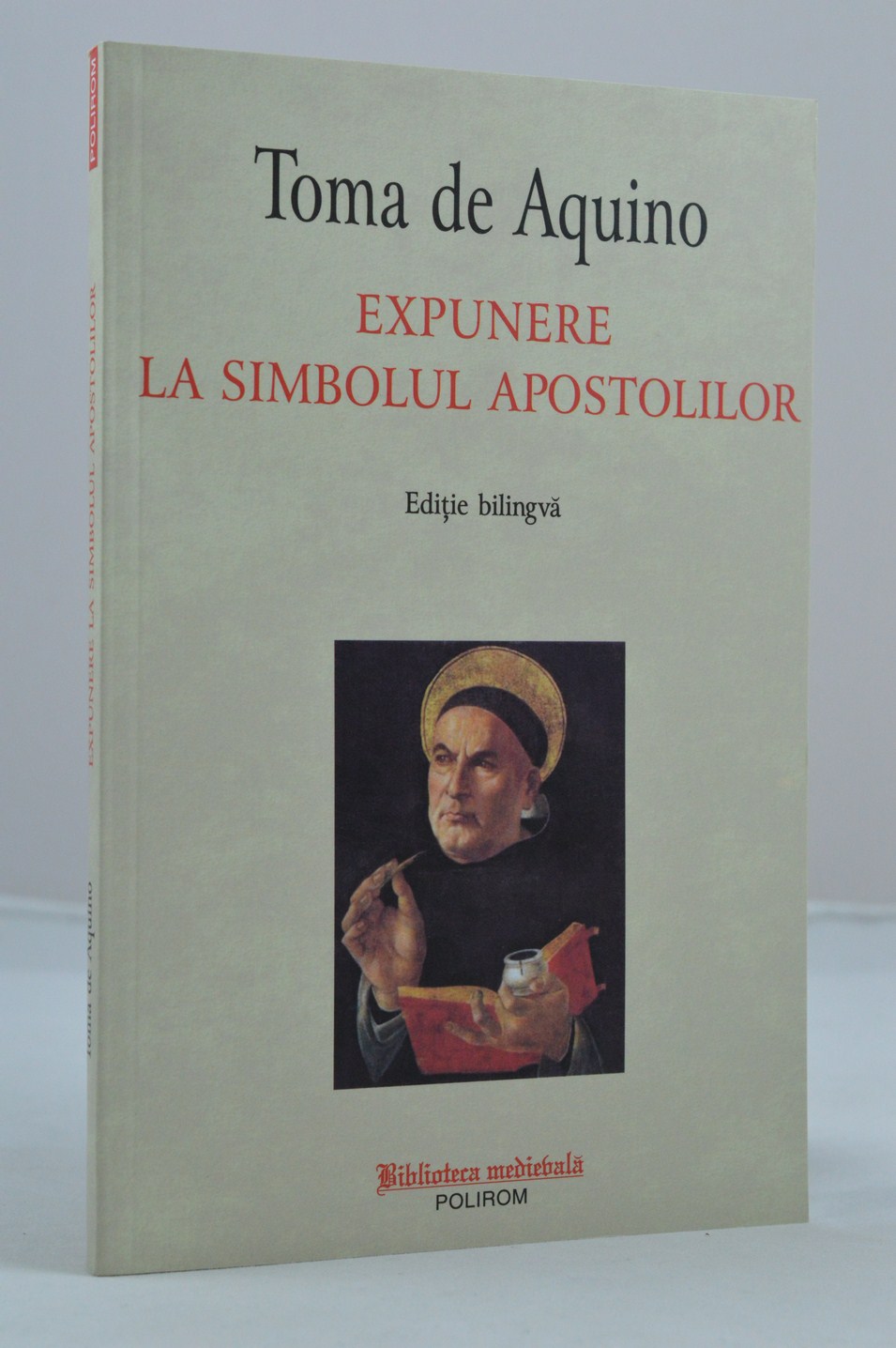 Expunere la simbolul apostolilor - editie bilingva
