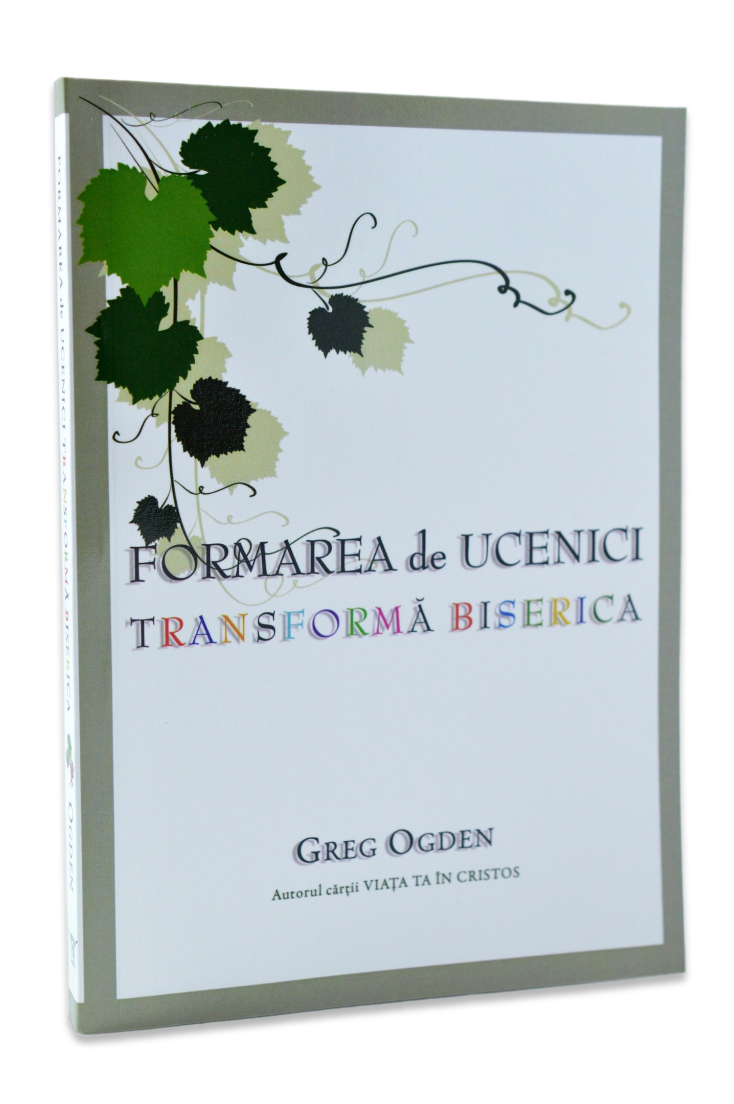 Formarea de ucenici transforma biserica Formarea de ucenici transforma biserica
