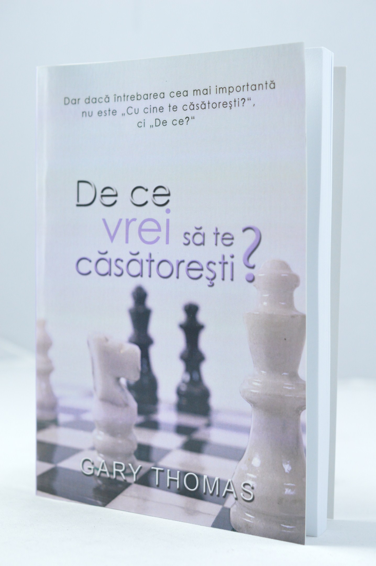 De ce vrei să te căsătoreşti? De ce vrei să te căsătoreşti?