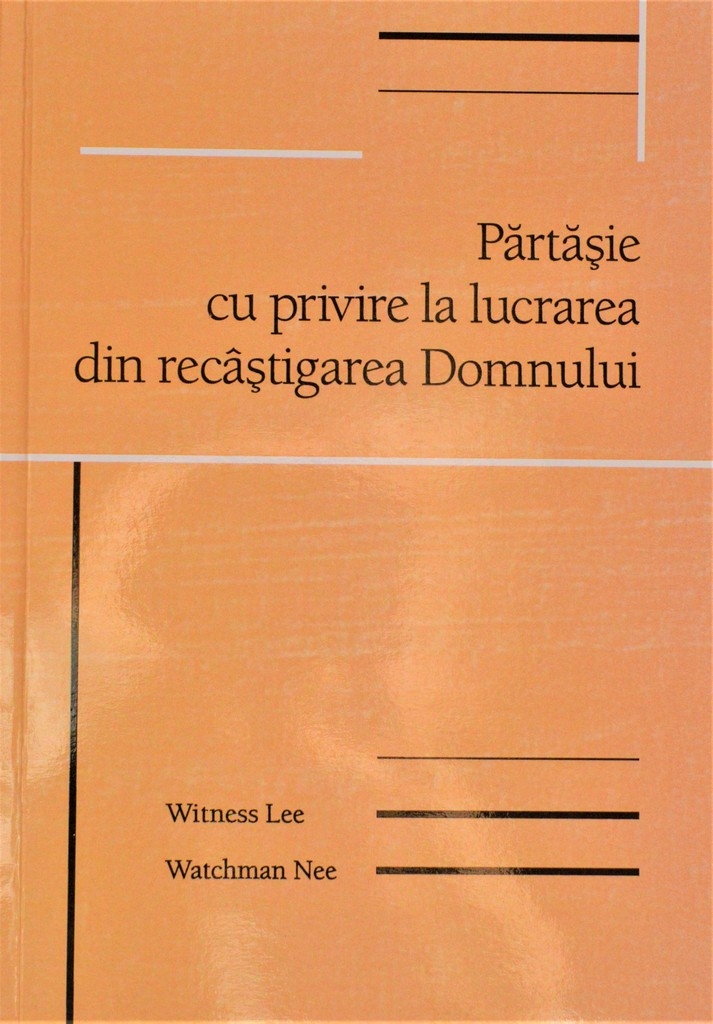 Partasie cu privire la lucrarea din recastigarea Domnului Partasie cu privire la lucrarea din recastigarea Domnului