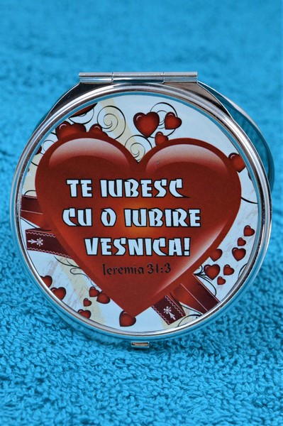 Oglinda de poseta - Te iubesc cu o iubire vesnica!