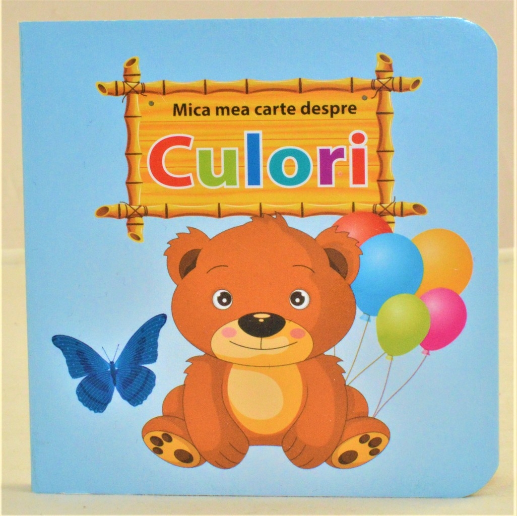 Mica mea carte despre Culori - Carte educațională pentru copii Mica mea carte despre Culori - Carte educațională pentru copii