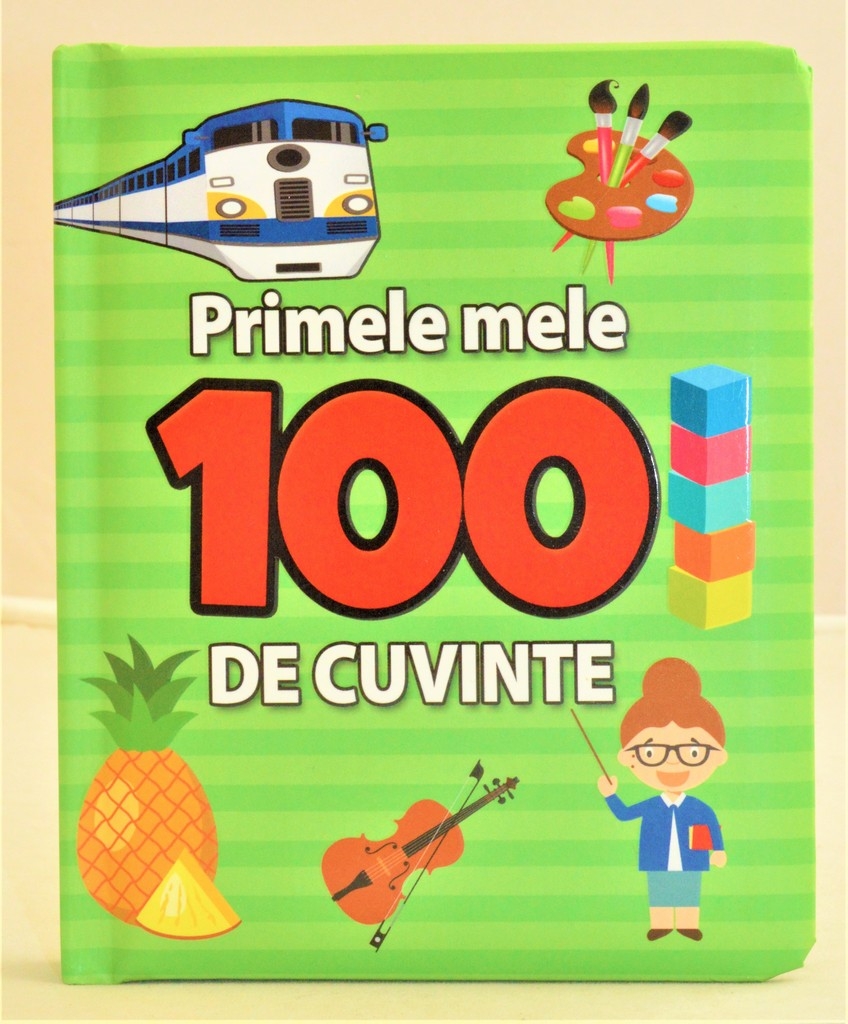 Primele mele 100 de cuvinte - Carte educațională pentru copii Primele mele 100 de cuvinte - Carte educațională pentru copii