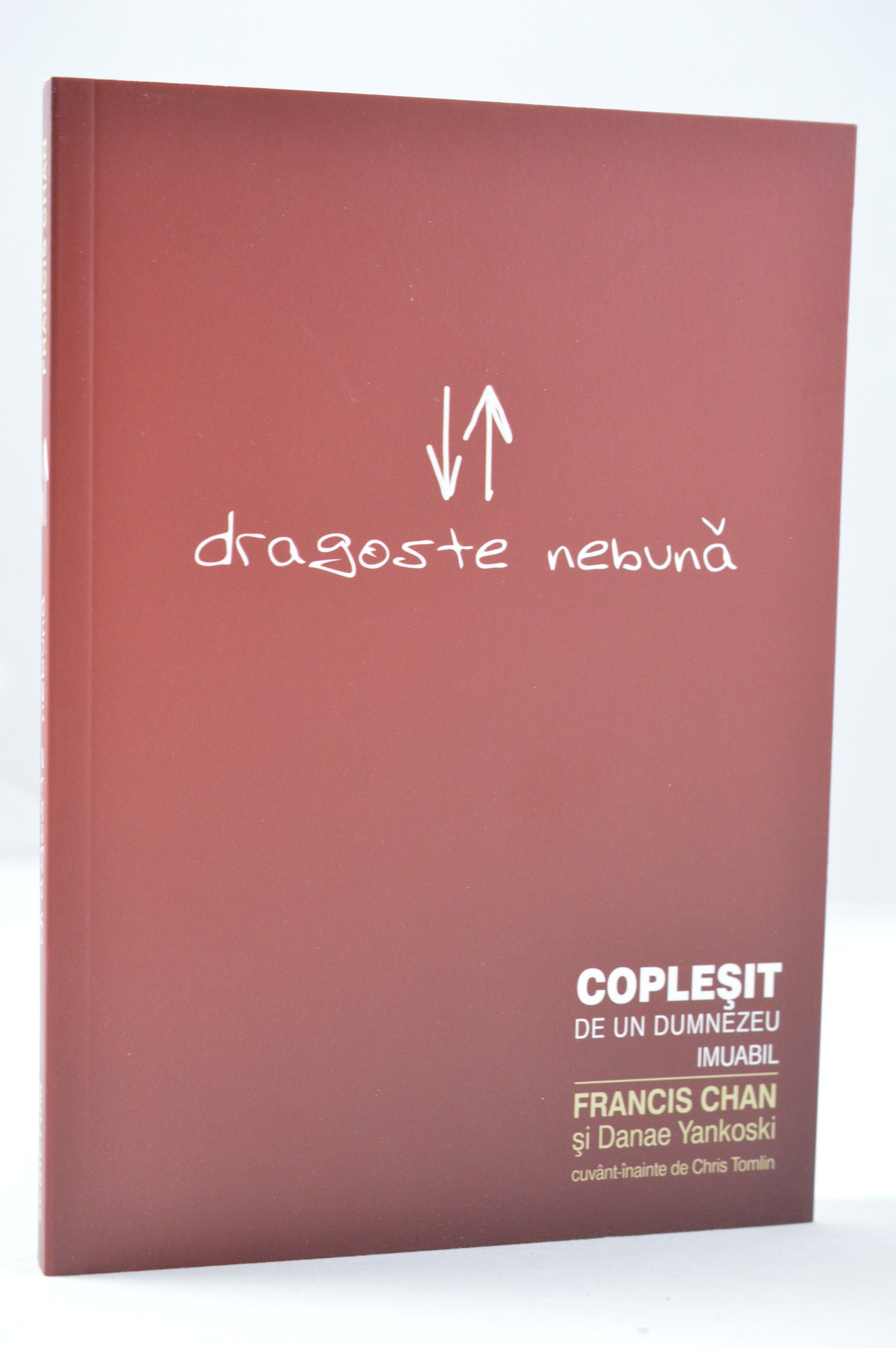 Dragoste nebuna - Coplesit de un Dumnezeu imuabil Dragoste nebuna - Coplesit de un Dumnezeu imuabil