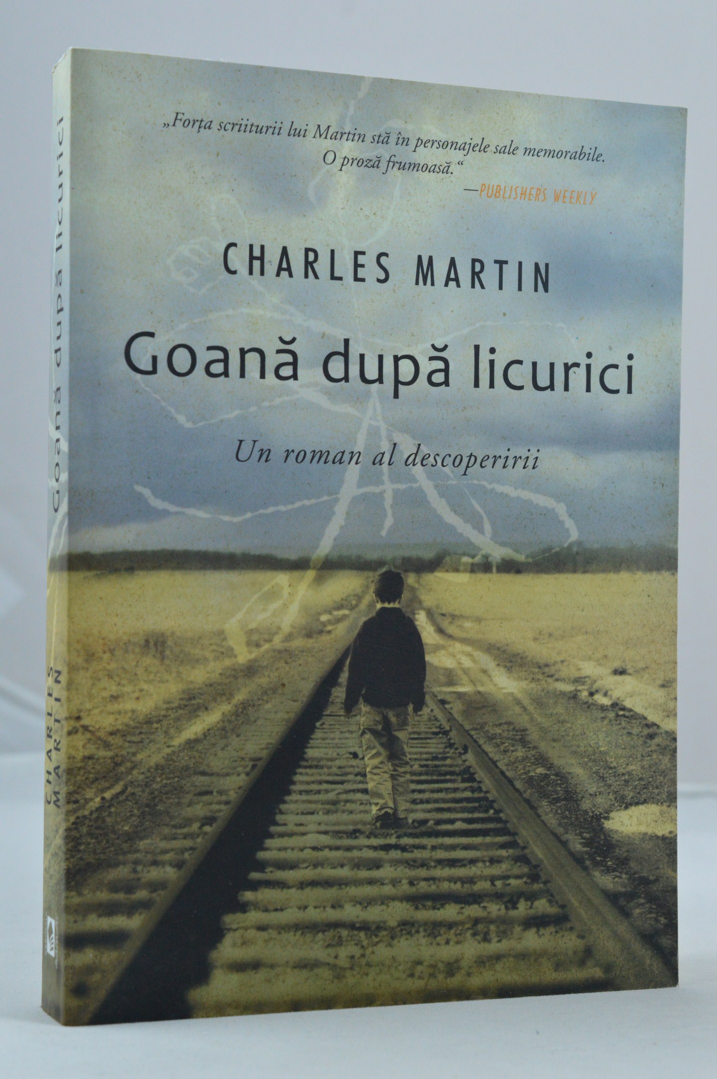 Goana dupa licurici - (Roman crestin) Goana dupa licurici - (Roman crestin)